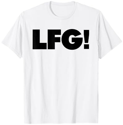 LFG T-Shirt - T-Shirt | White