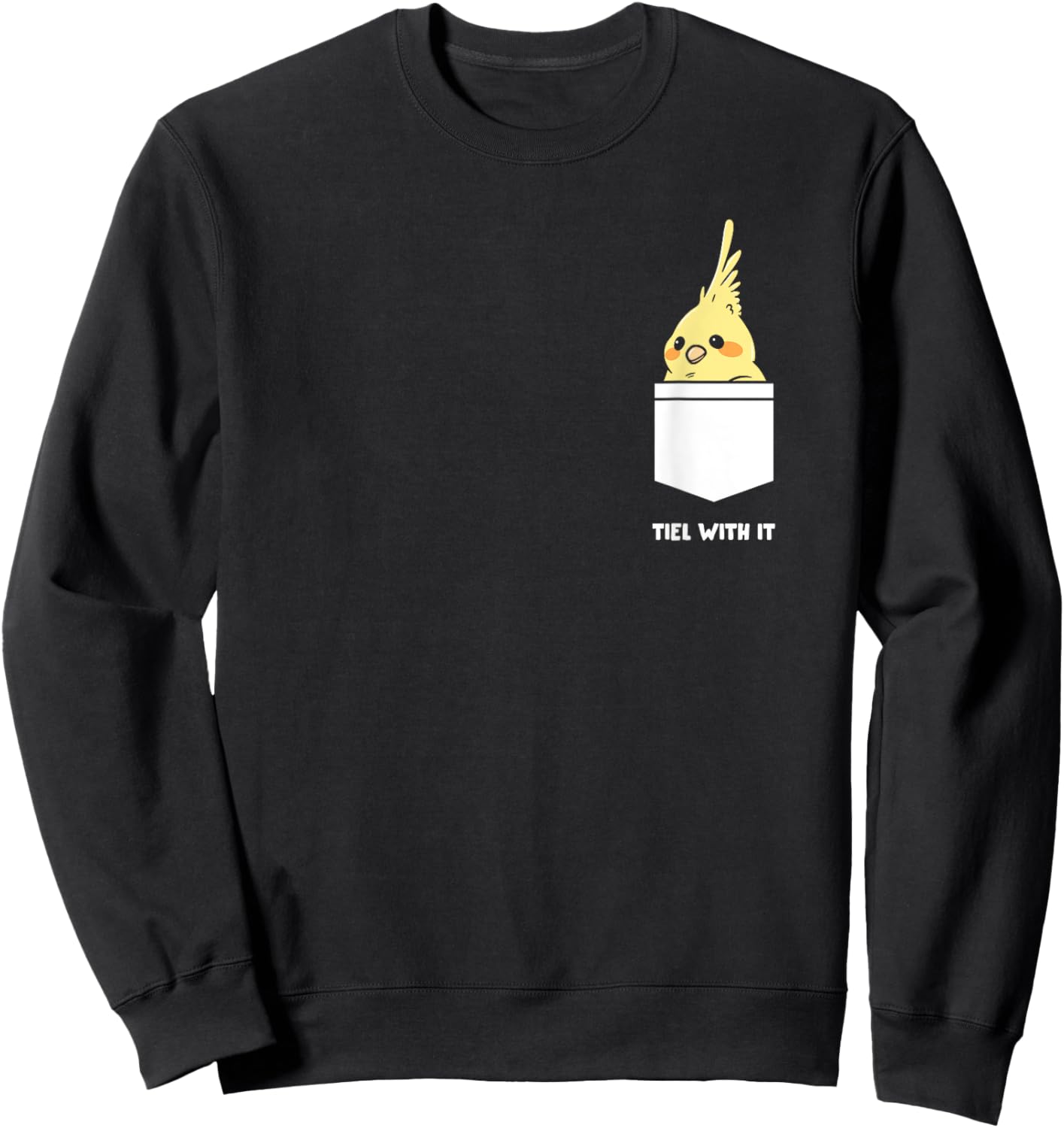 Tiel With It Ornithologist Cockatiel Owner Sweatshirt - Sweatshirt | Black
