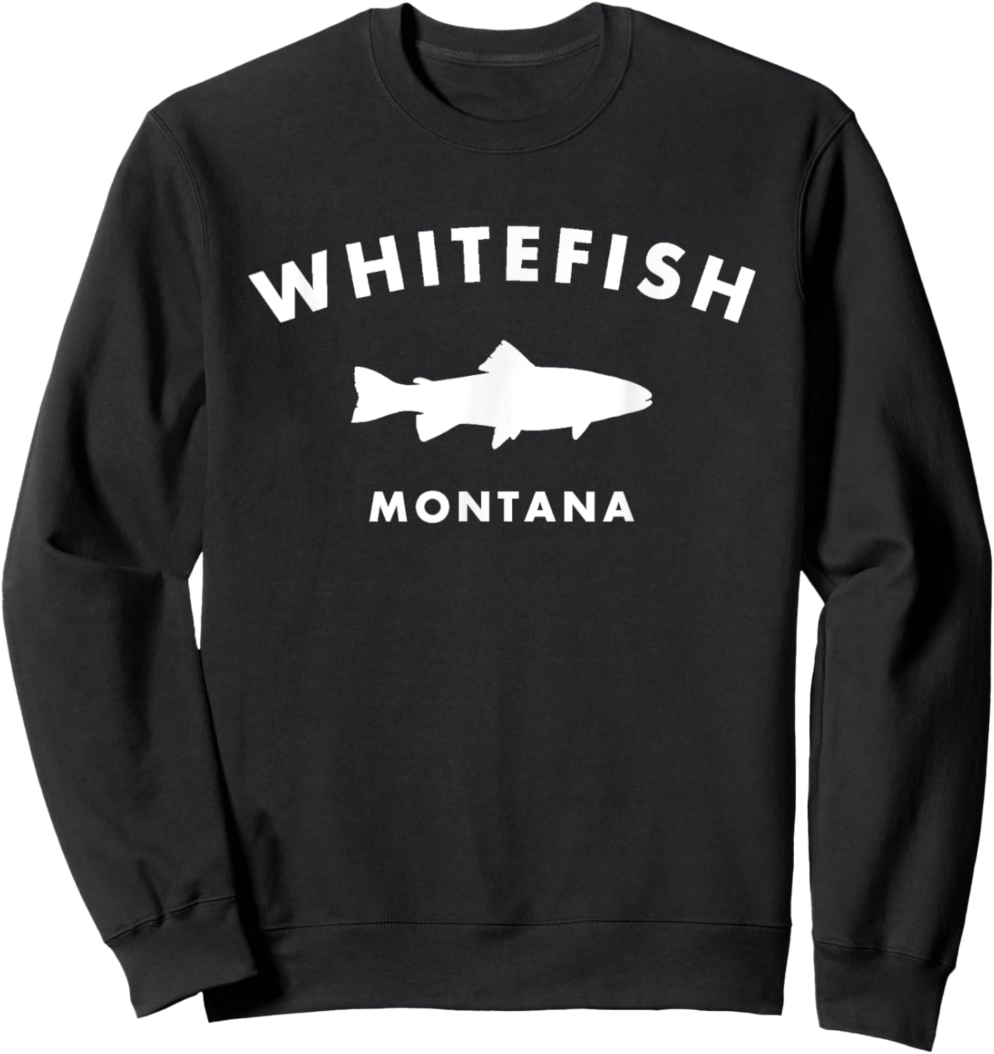 Whitefish Montana Trout - Big Sky Country Fly Fishing Sweatshirt - Sweatshirt | Black