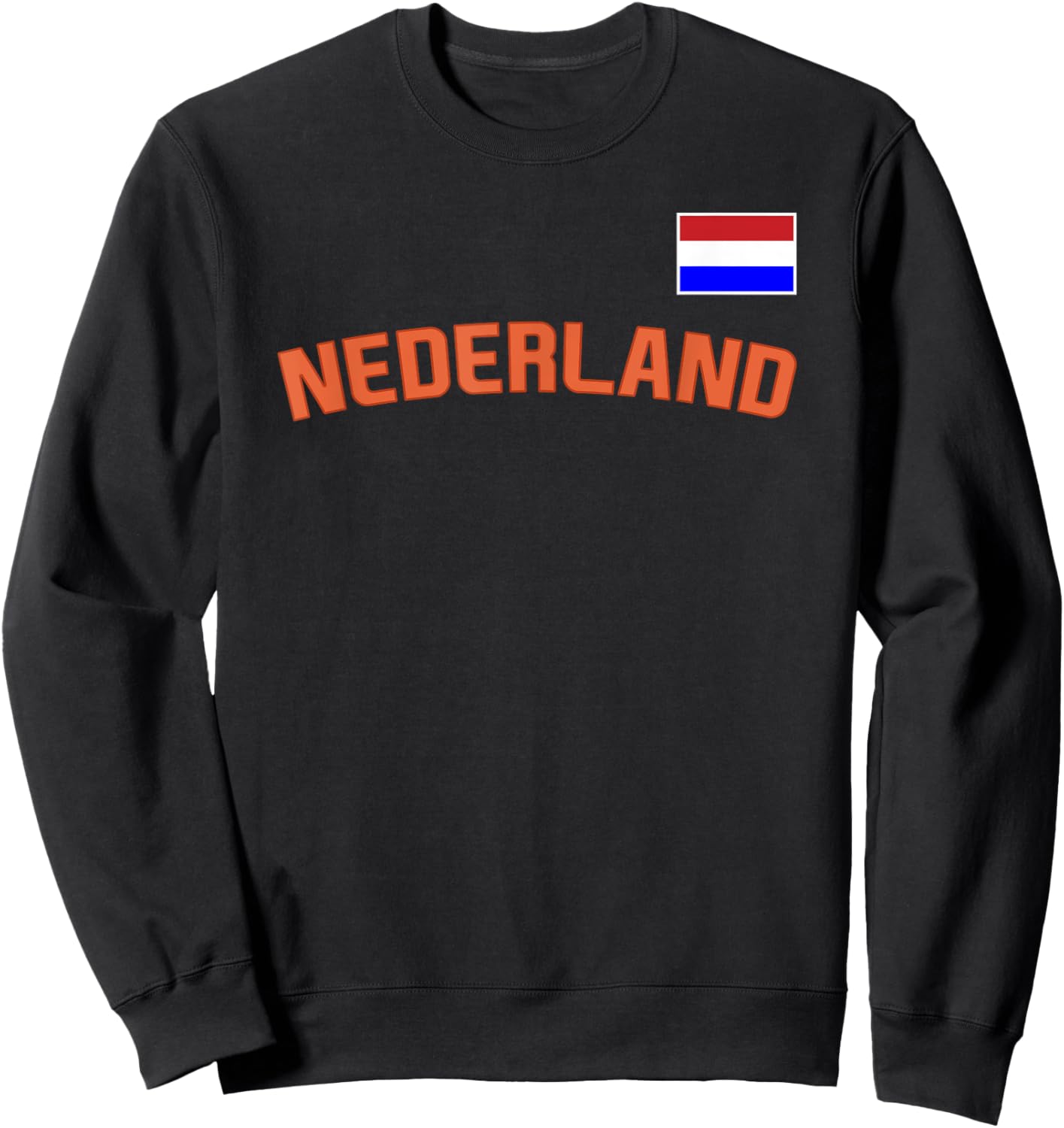 Nederland Flag Dutch Pride Netherlands International Country Sweatshirt - Sweatshirt | Black