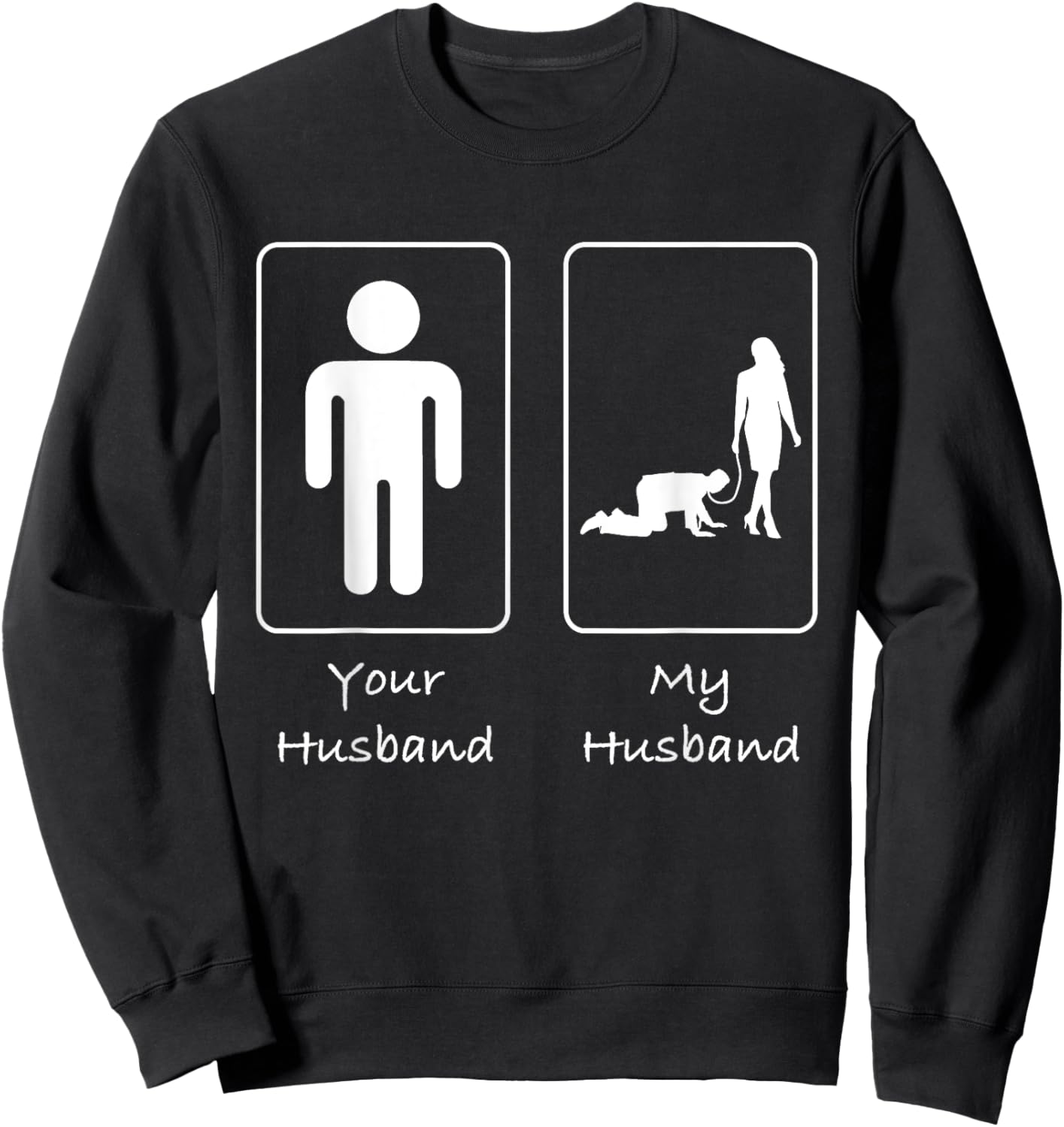 Your Husband My Husband Submissive T Shirt Munch Kink Sweatshirt - Sweatshirt | Black