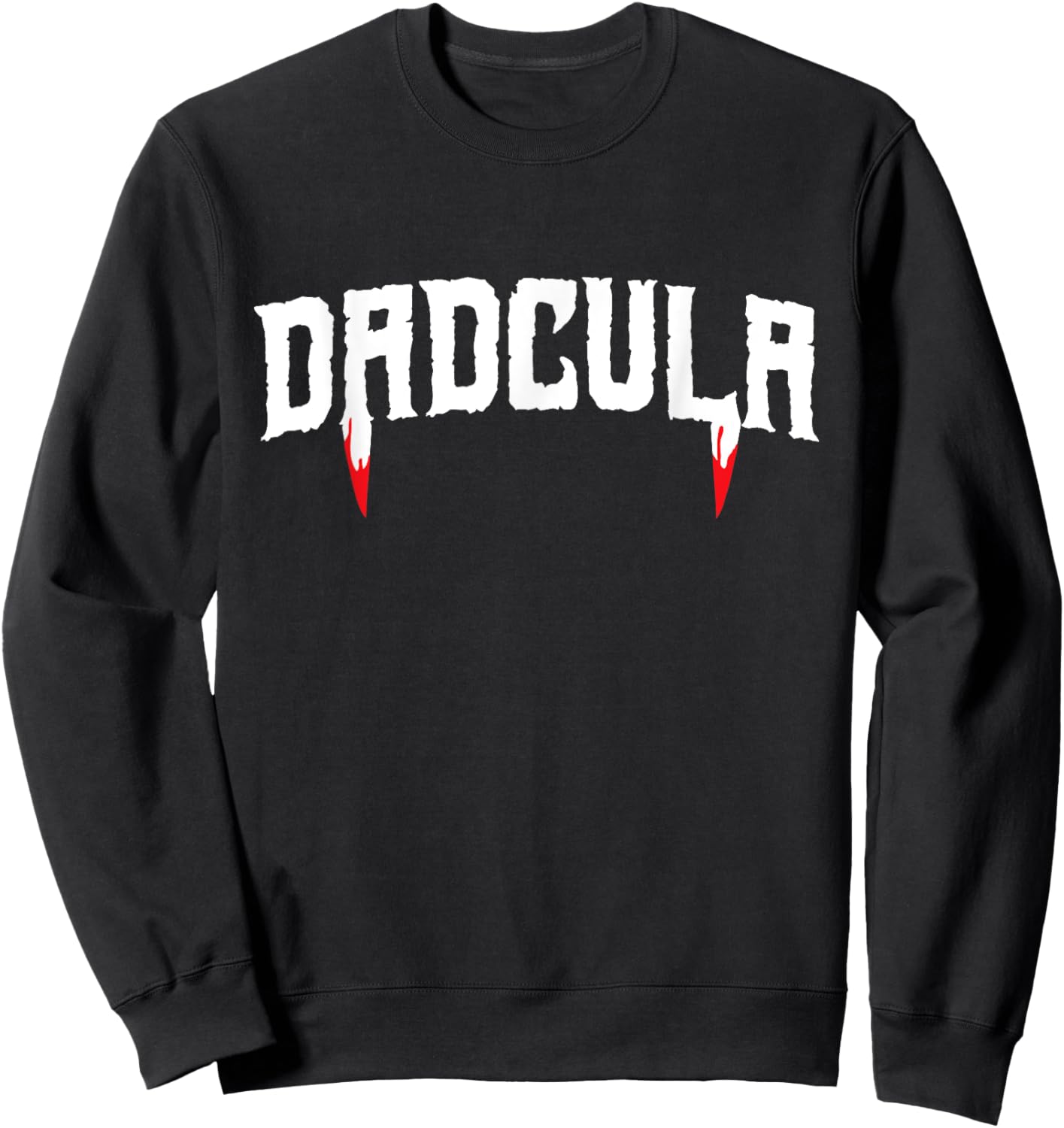 Funny Dadcula Halloween Dad Costume Vampire Fangs Sweatshirt - Sweatshirt | Black