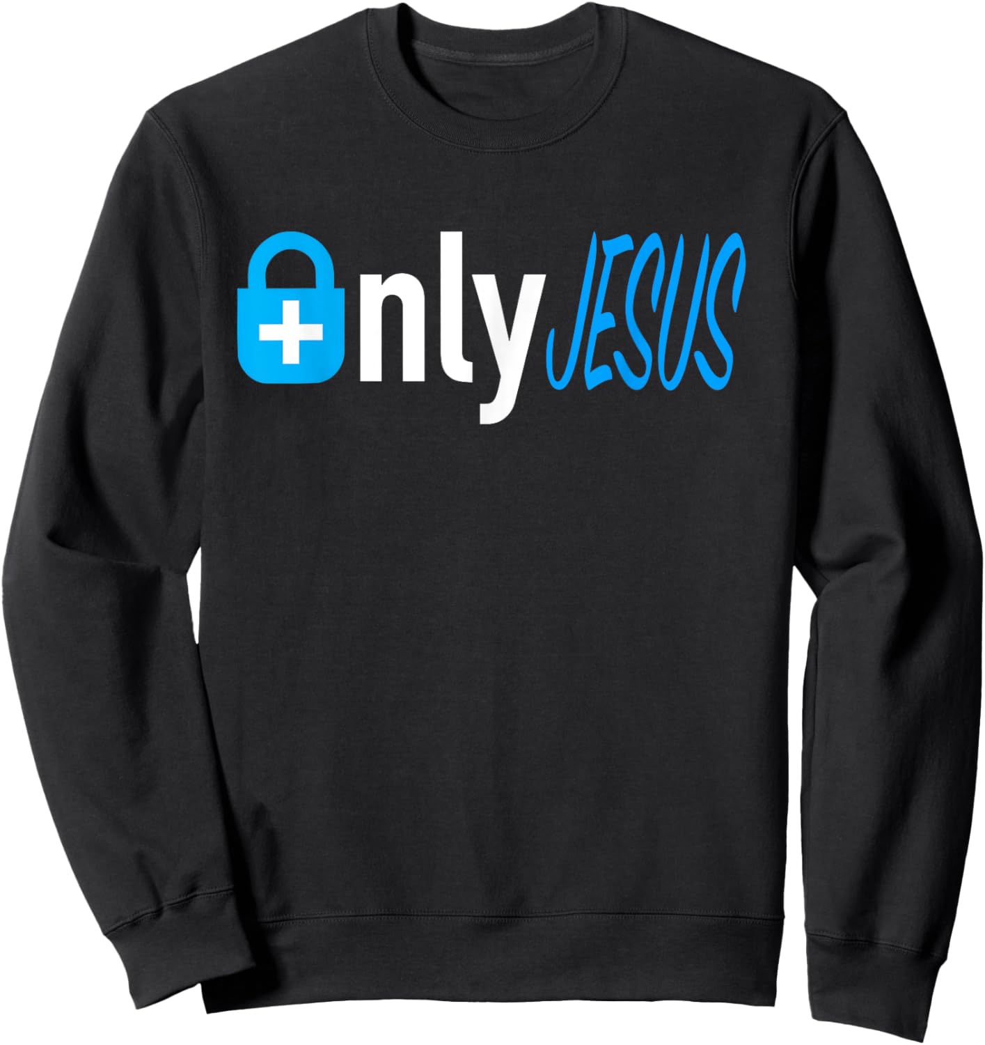 Only Jesus Fans Sweatshirt - Sweatshirt | Black