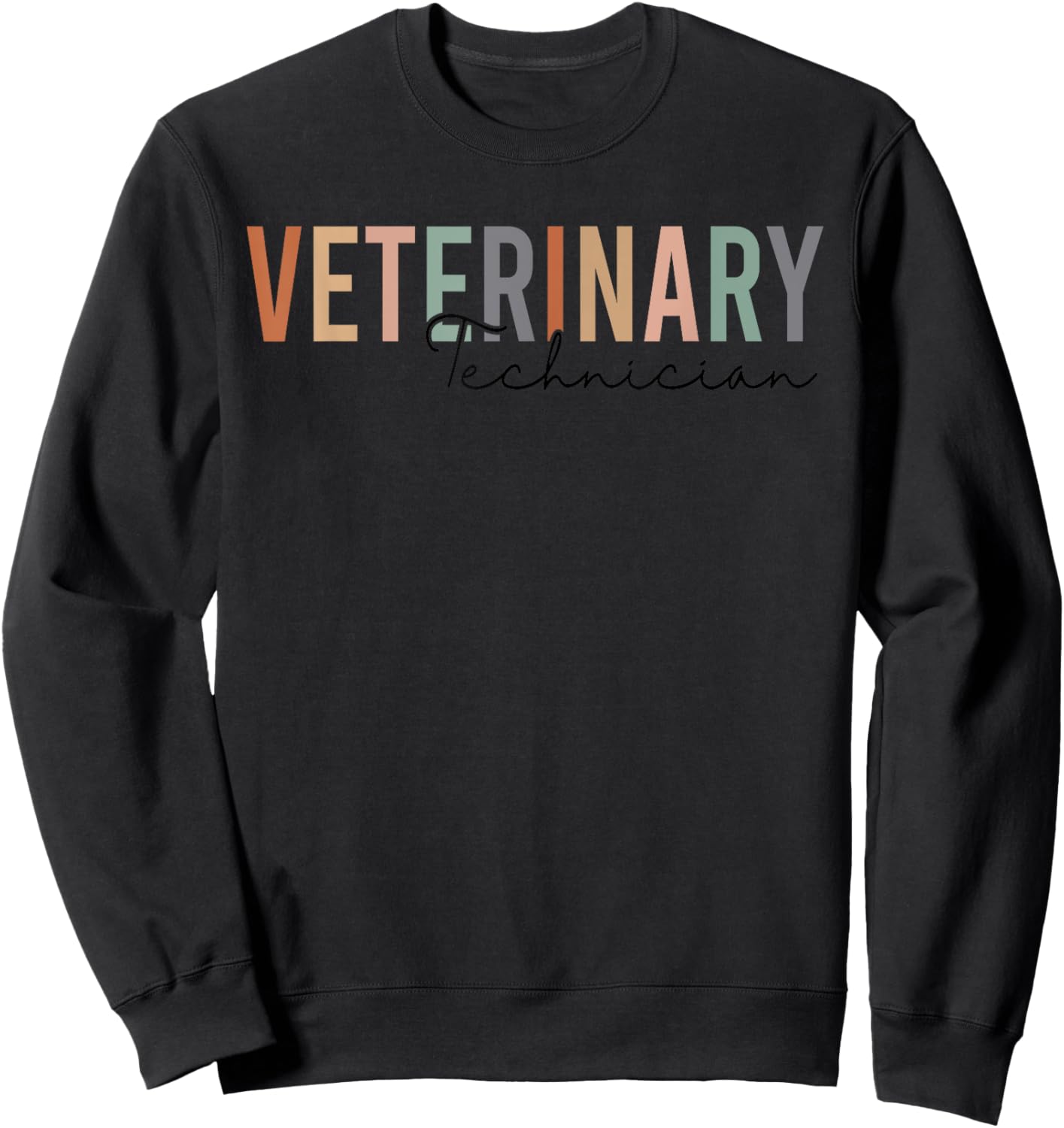 Veterinary Technician, Vet Tech Veterinarian Technician Sweatshirt - Sweatshirt | Black