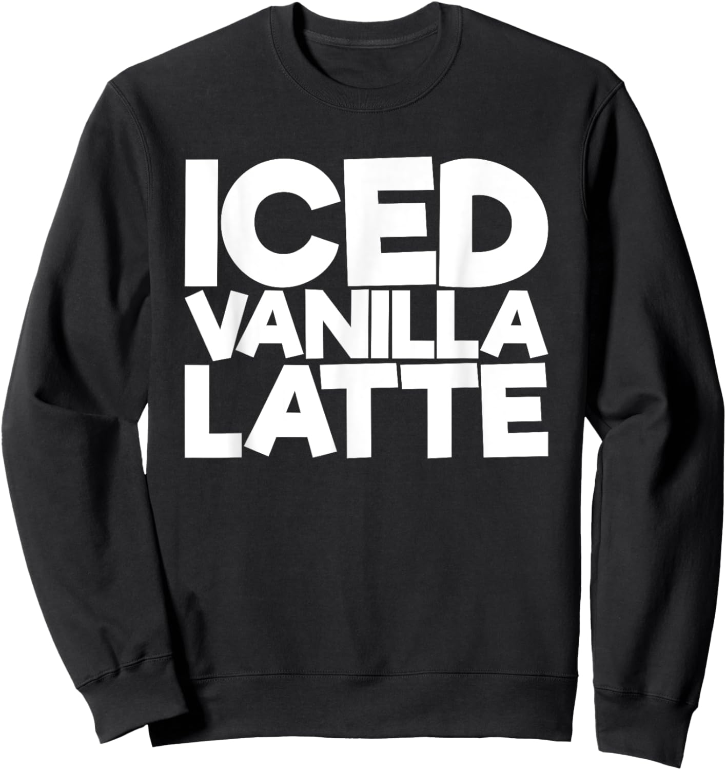 Iced Vanilla Latte Sweatshirt - Sweatshirt | Black