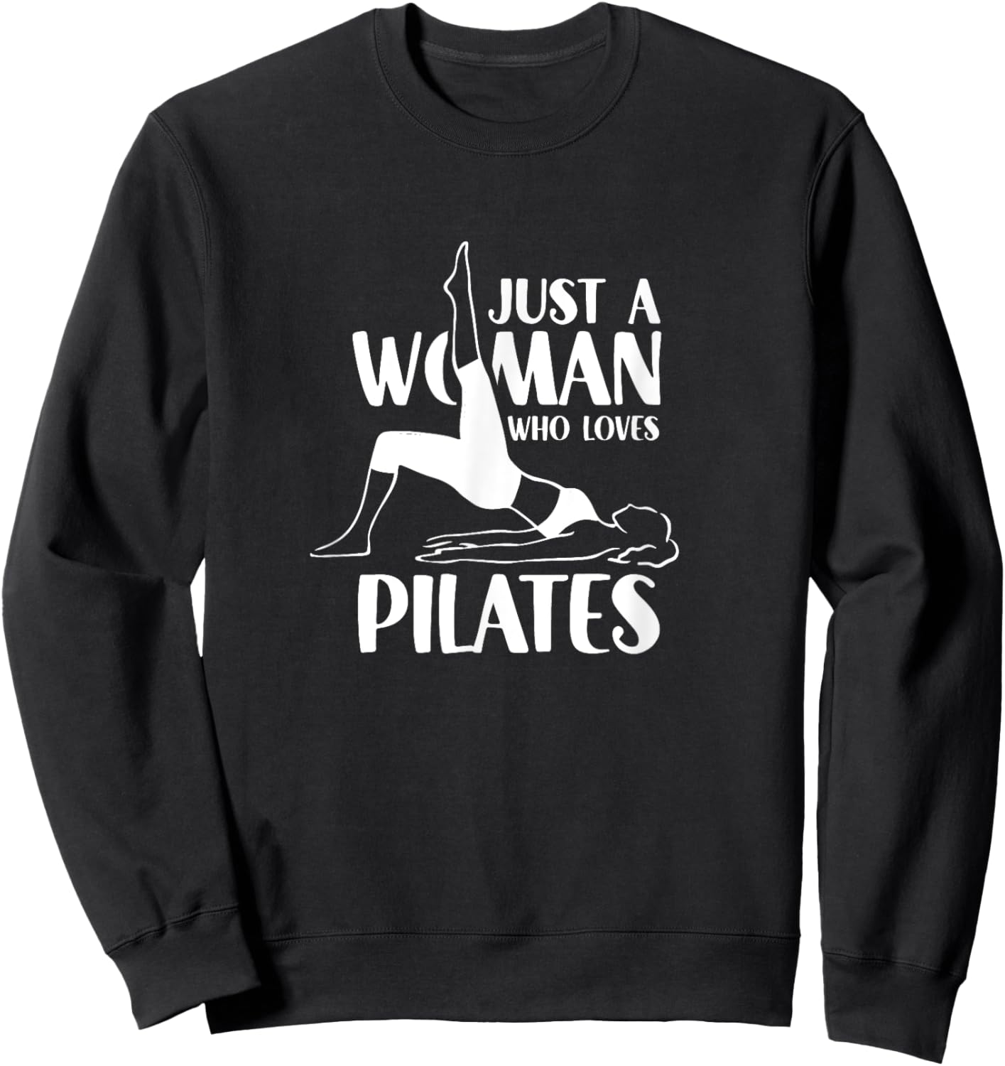 A Woman Who Loves Pilates Training Fitness Workout Sweatshirt - Sweatshirt | Black