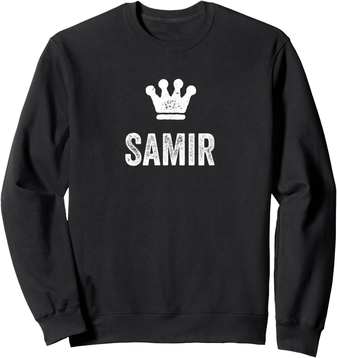 Samir the King / Crown & Name Design Called Samir Sweatshirt - Sweatshirt | Black