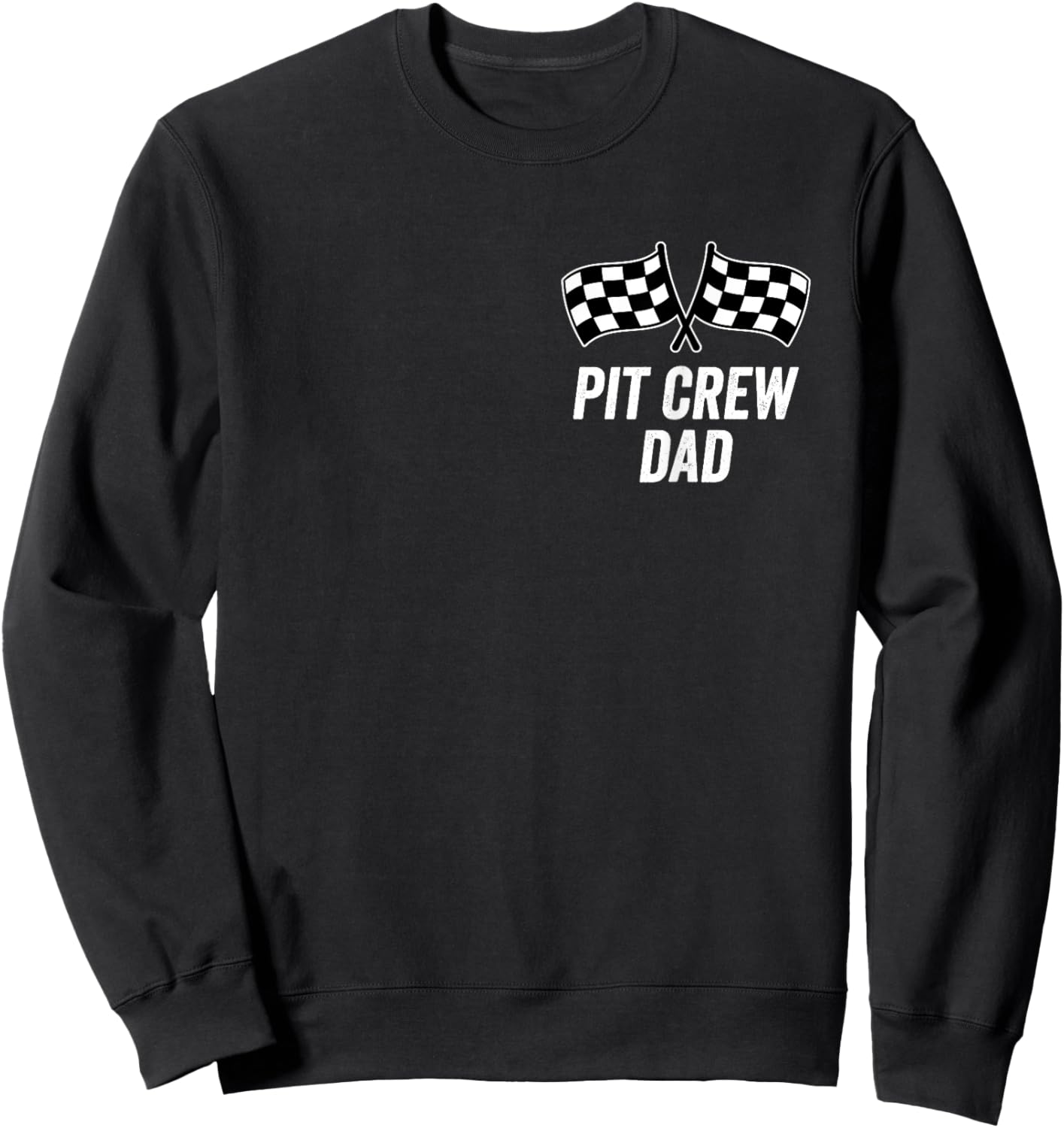 Pit Crew Dad Checkered Flag Hosting Race Car Birthday Partie Sweatshirt - Sweatshirt | Black