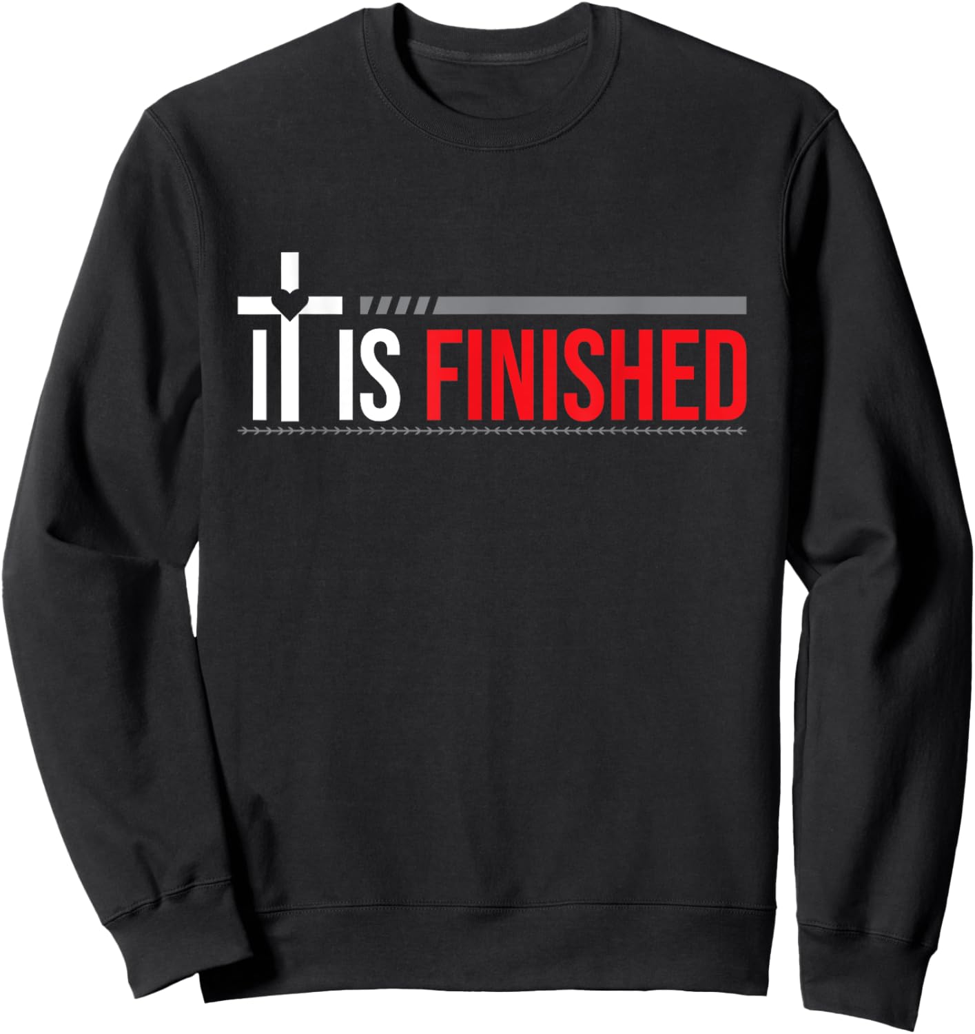 It is Finished Sweatshirt - Sweatshirt | Black