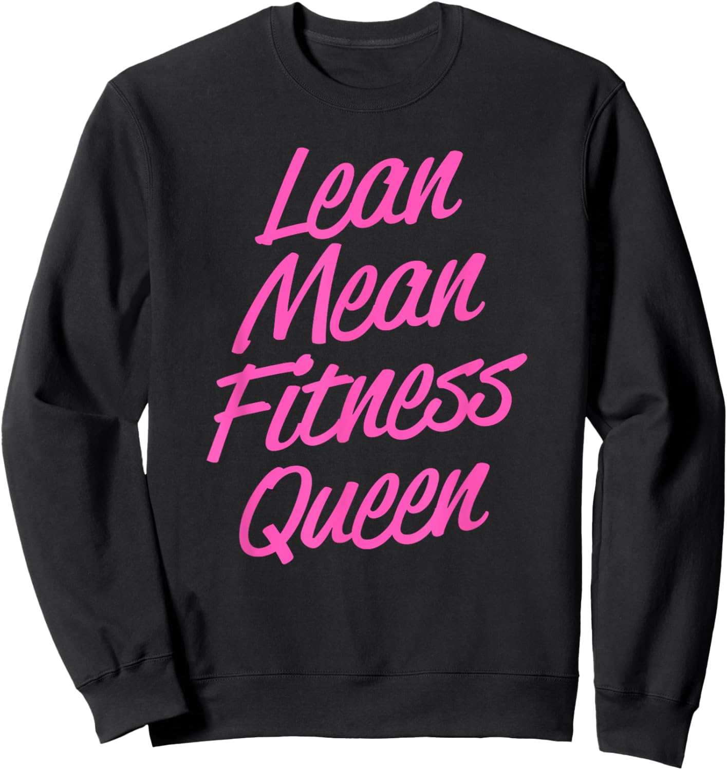 Trendy Graphic Lean Mean Fitness Queen Sweatshirt - Sweatshirt | Black