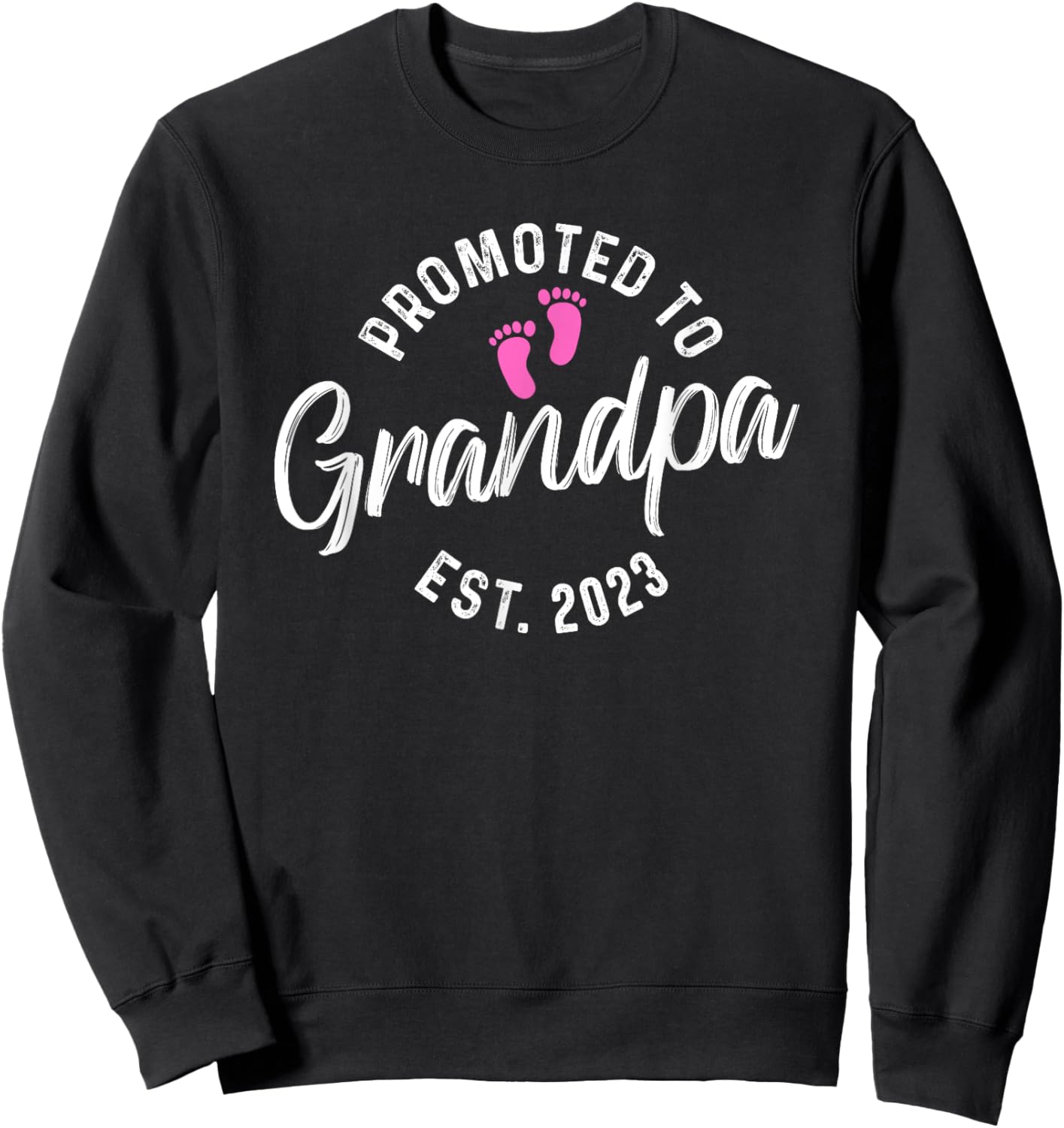 Promoted To Grandpa Est 2023 Sweatshirt - Sweatshirt | Black