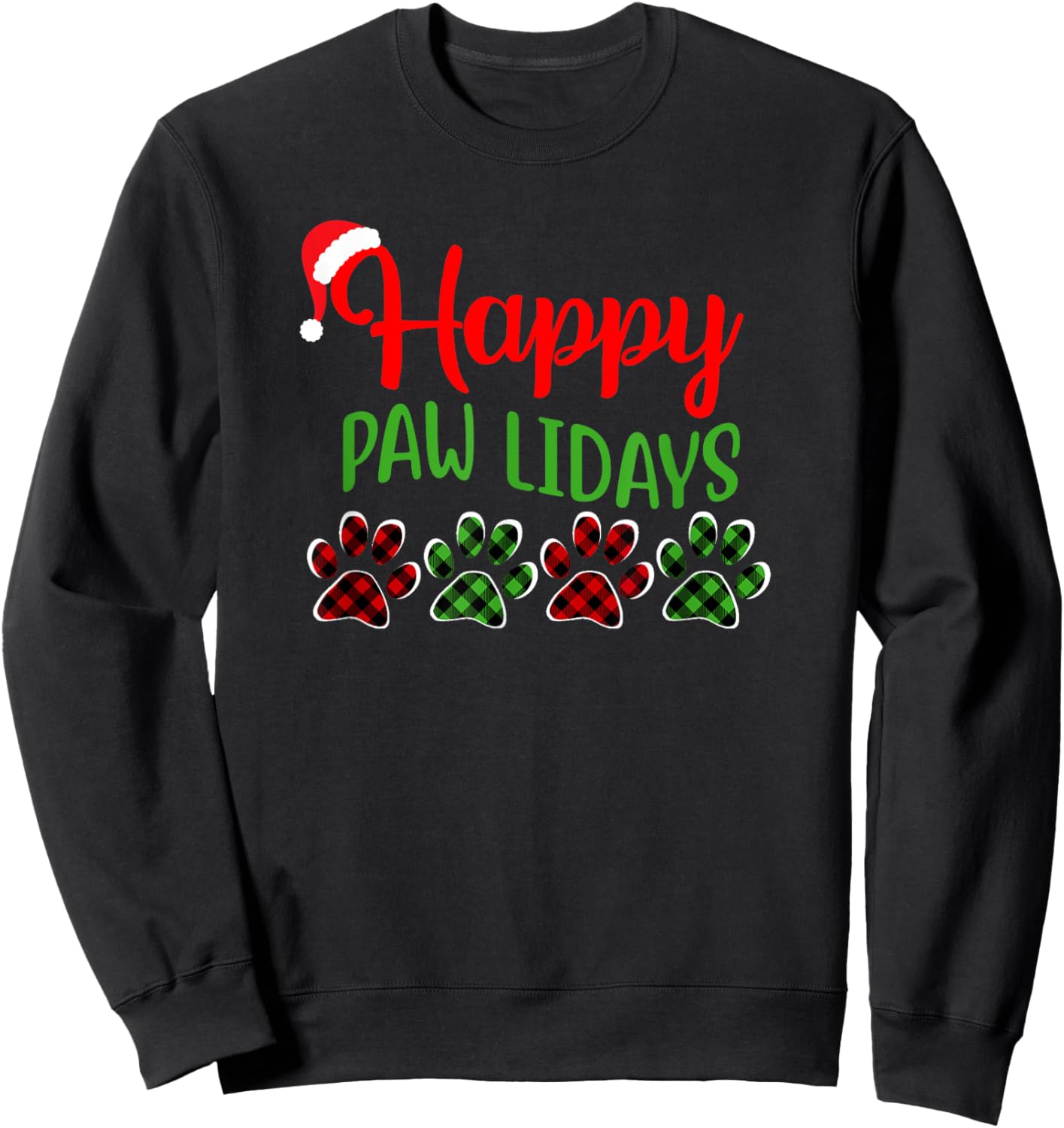 Dog Dad Mom Happy Pawlidays Merry Christmas Holidays Men Women Sweatshirt - Sweatshirt | Black