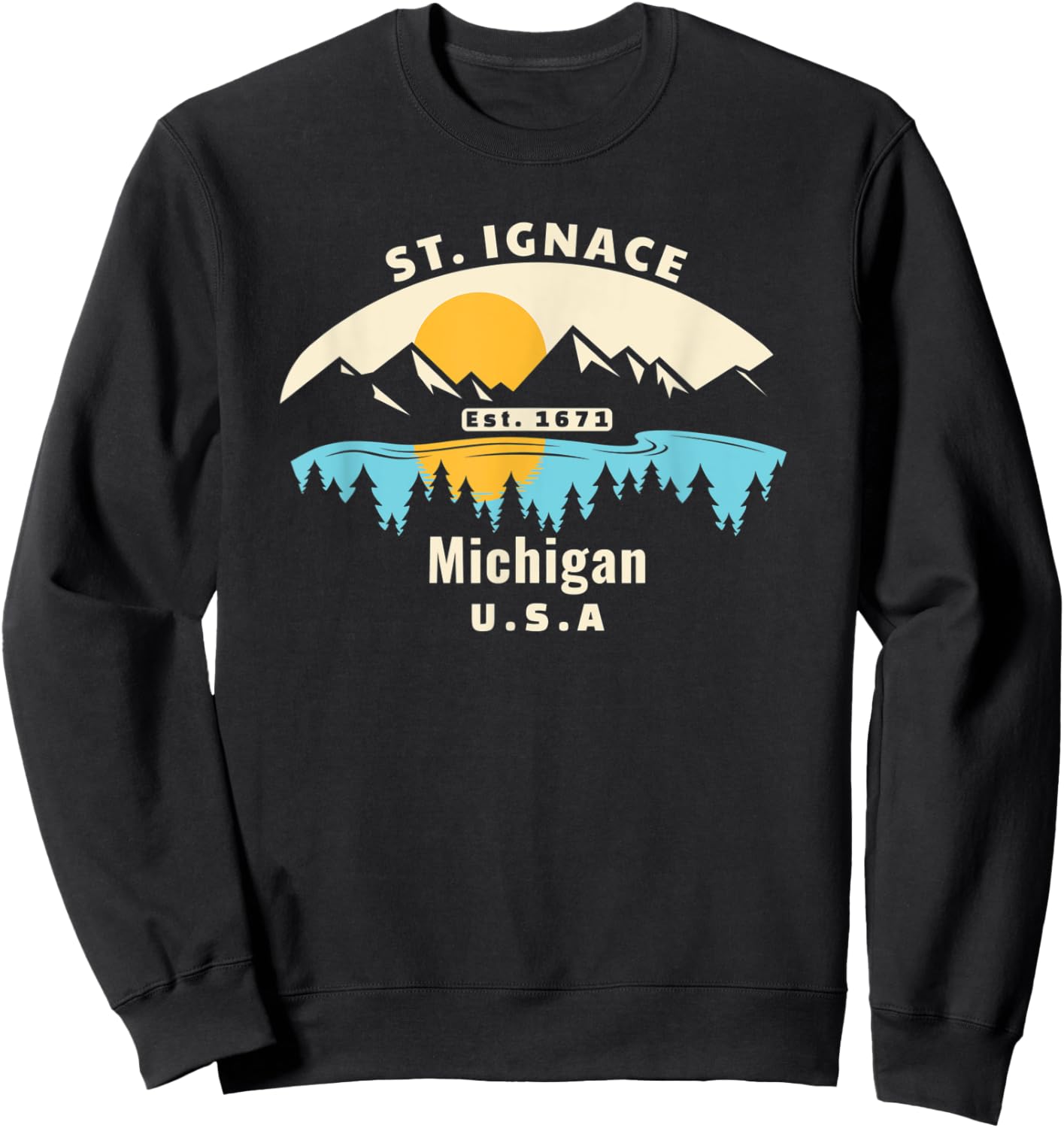 St. Ignace Michigan Souvenir Mountain Sunset River Sweatshirt - Sweatshirt | Black