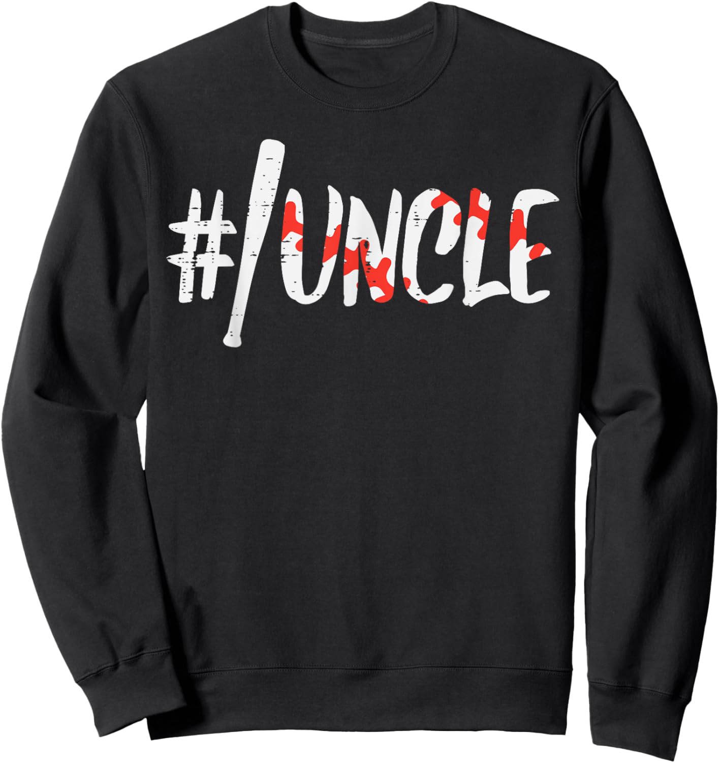 Hashtag #Baseball Bat Uncle Fathers Day Sports Player Men Sweatshirt - Sweatshirt | Black