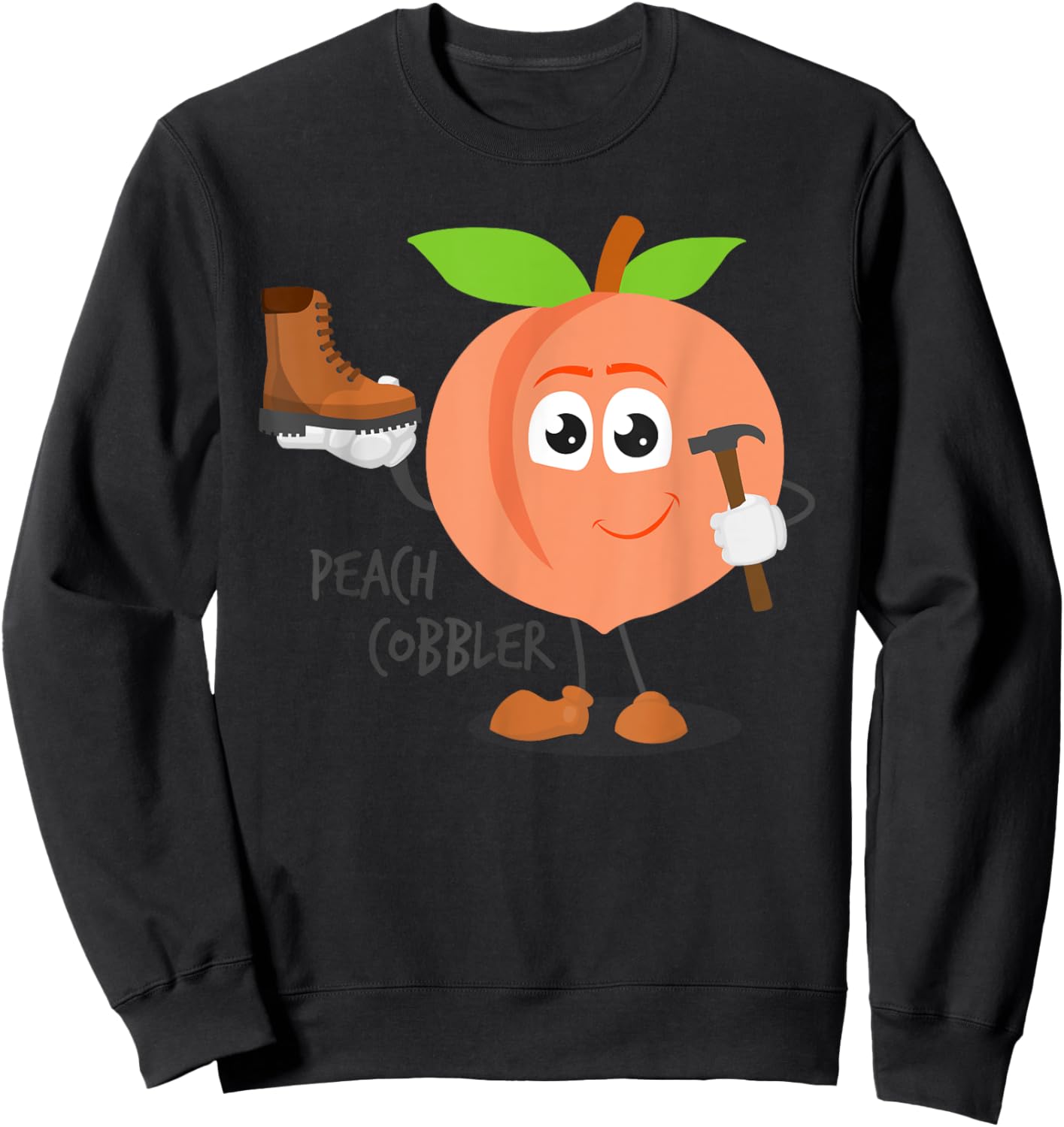 Funny Peach Cobbler - Dessert Shoe Repair Sweatshirt - Sweatshirt | Black