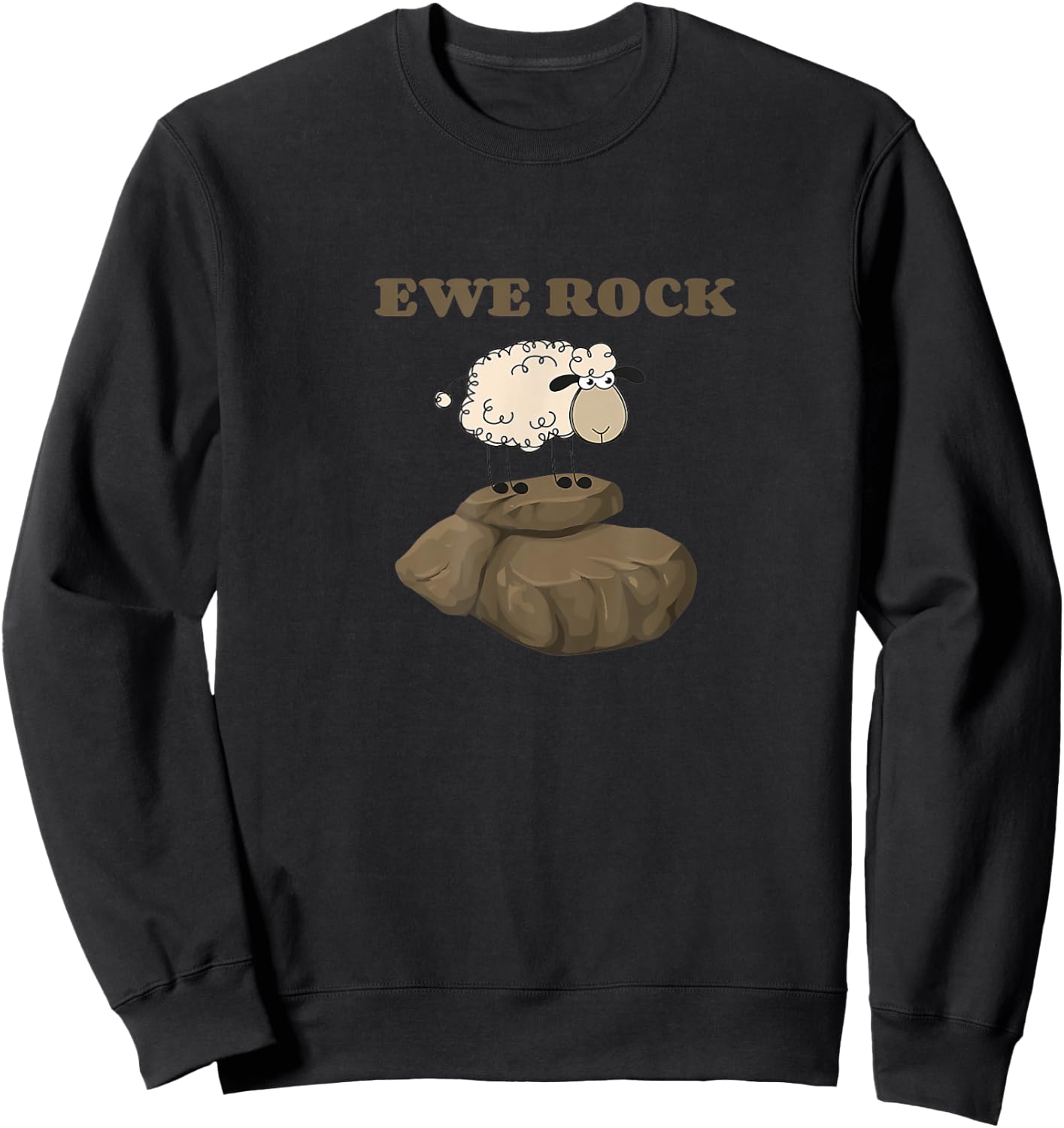 Ewe Rock Funny Sheep Pun Shirt Sweatshirt - Sweatshirt | Black