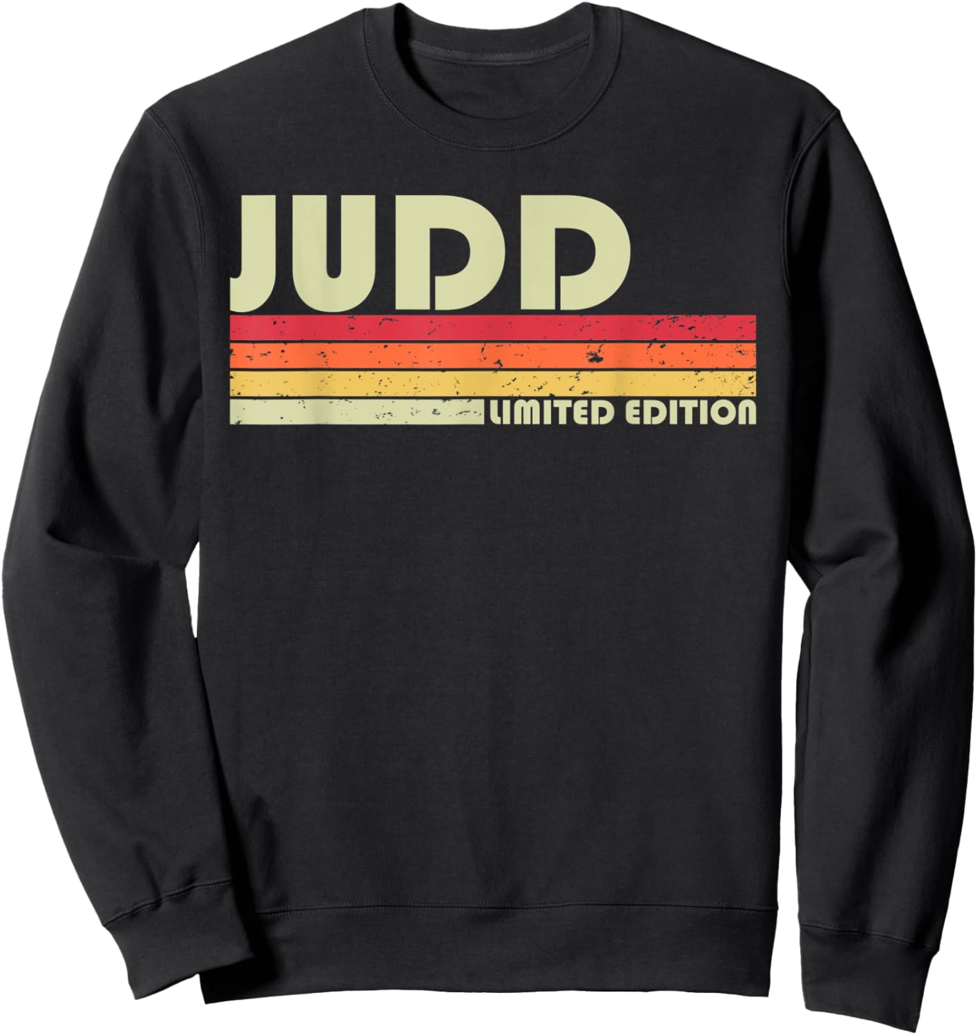 JUDD Surname Funny Retro Vintage 80s 90s Birthday Reunion Sweatshirt - Sweatshirt | Black