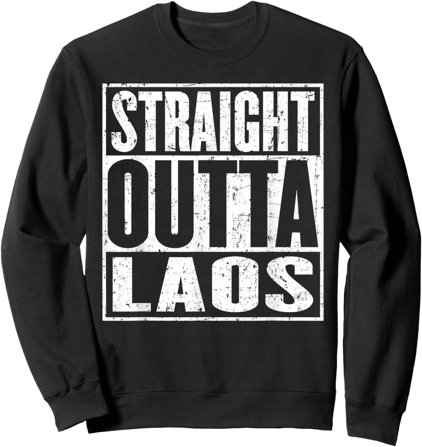 Straight Outta Laos Vintage Distressed Sweatshirt - Sweatshirt | Black