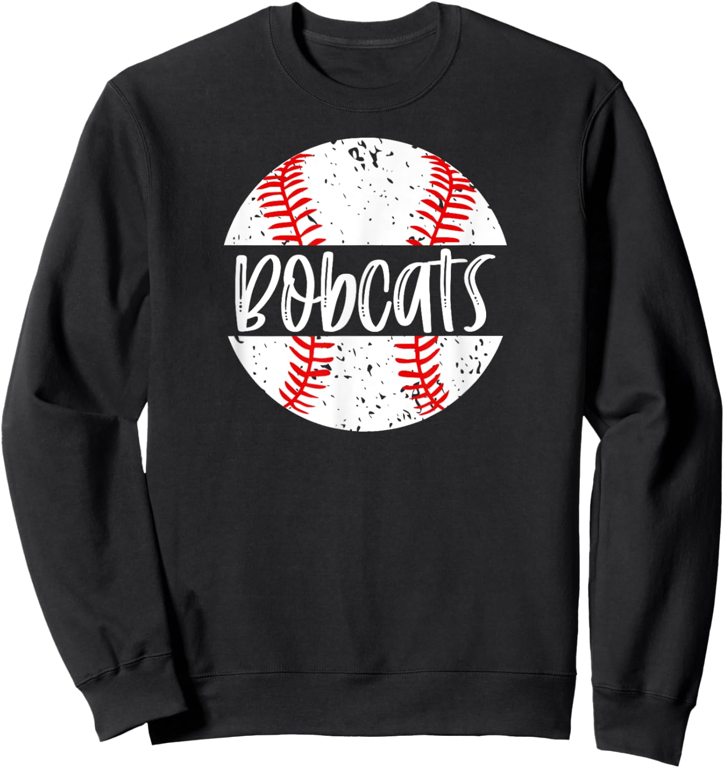 Bobcats Baseball Team Mascot School Spirit Game Day Sweatshirt - Sweatshirt | Black