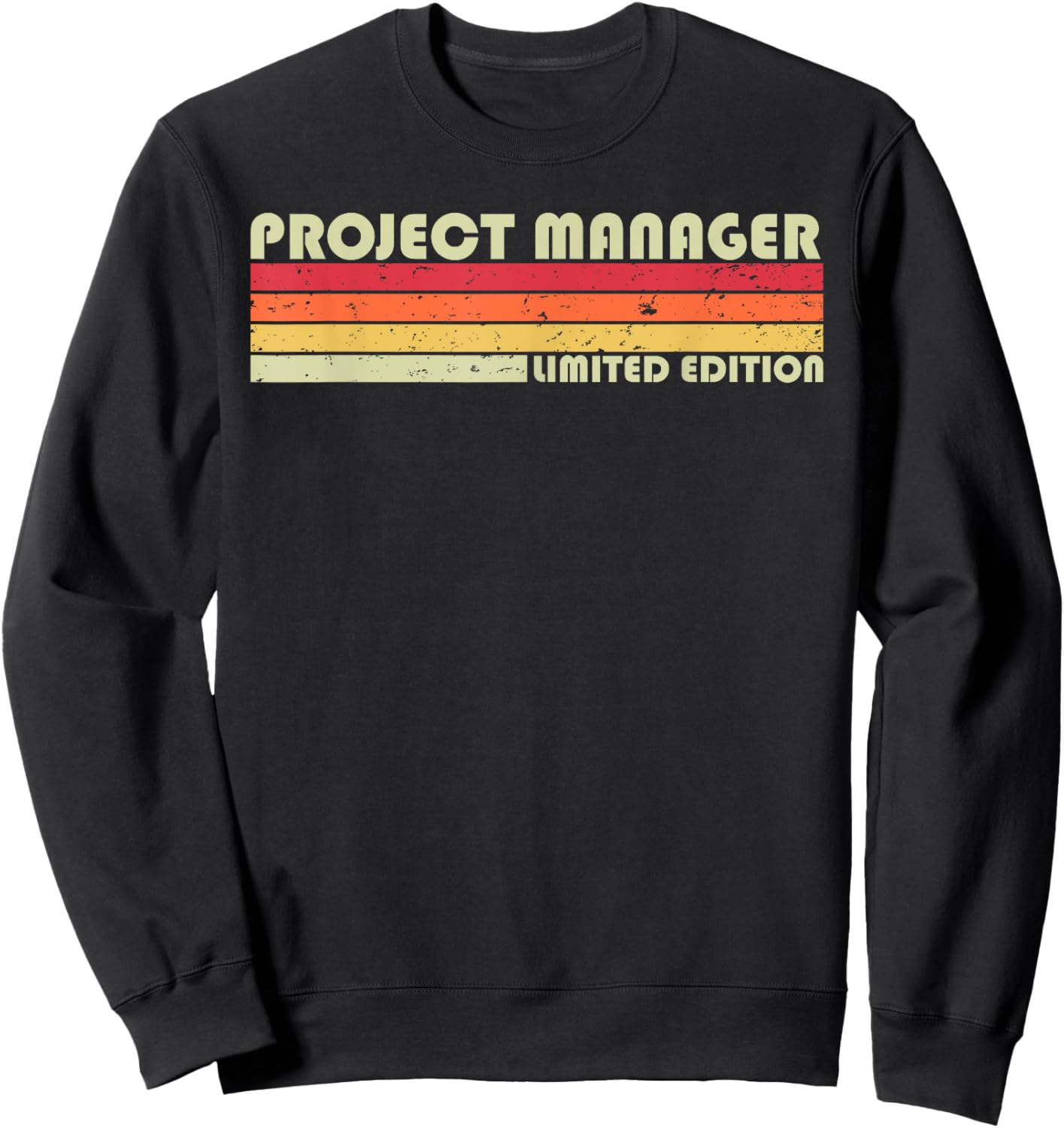 Personal Christmas Retro Vintage Graduation Gifts Project Manager Funny Job Title Profession Birthday Worker Sweatshirt - Sweatshirt | Black