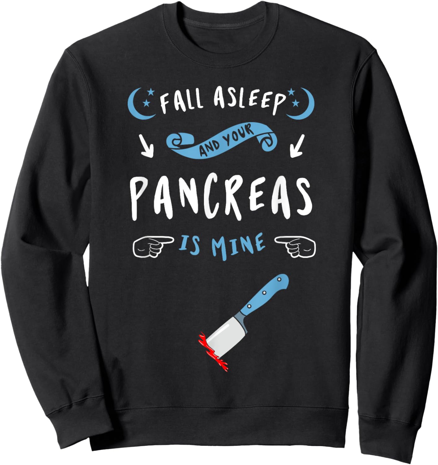 Diabetes Type 1 2 Diabetic Patient Pancreas Survivors Sweatshirt - Sweatshirt | Black