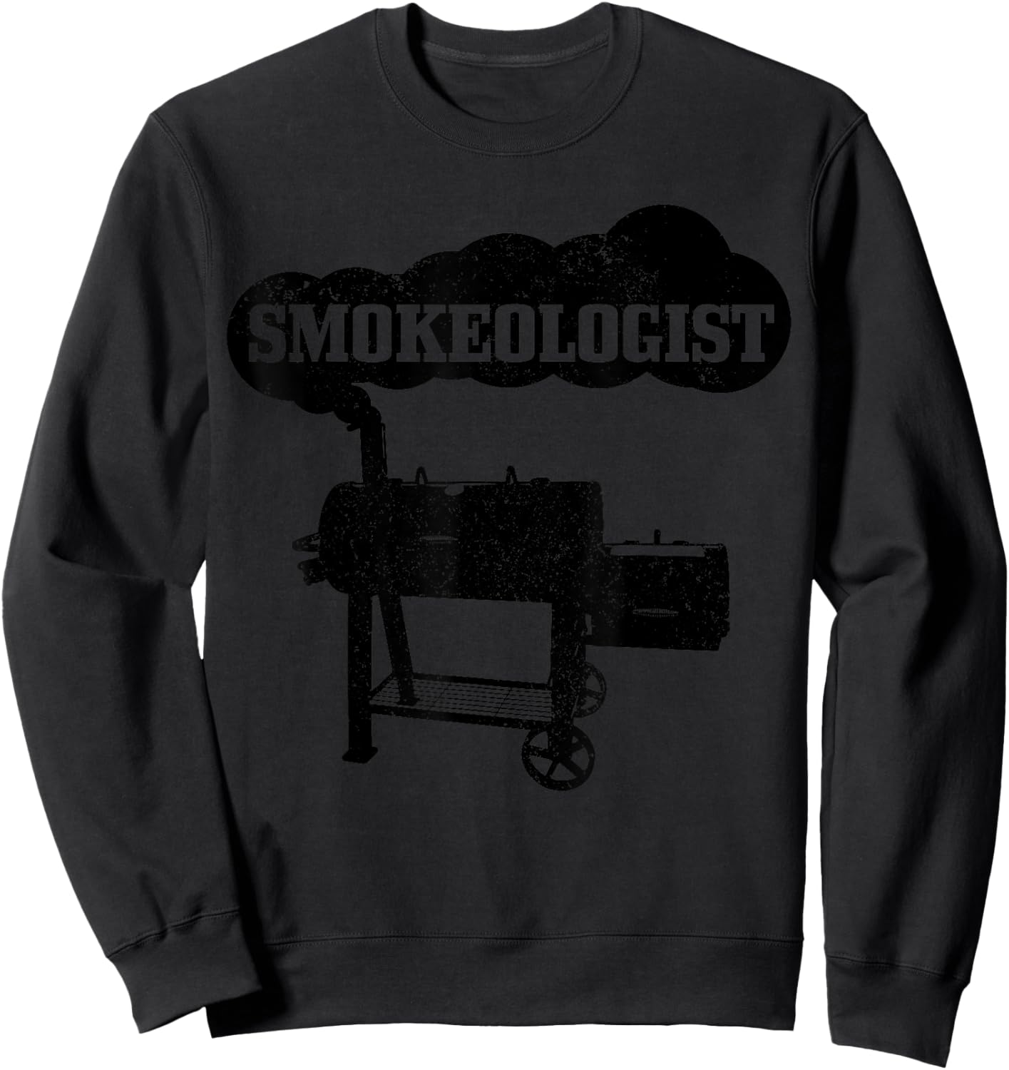 Smokeologist BBQ Grilling Chef Smoker Funny Barbecue Sweatshirt - Sweatshirt | Black
