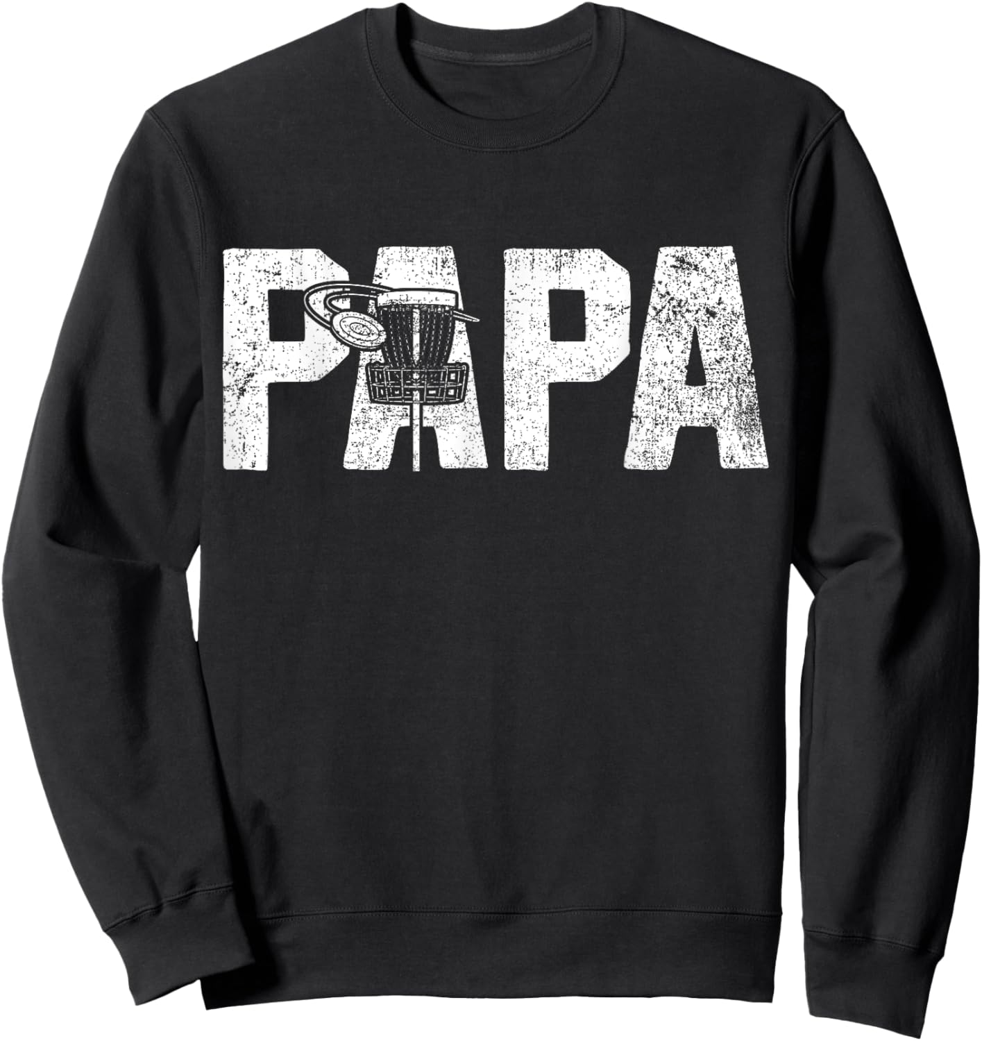 Disc Golf Papa Dad Disc Golfing Sweatshirt - Sweatshirt | Black