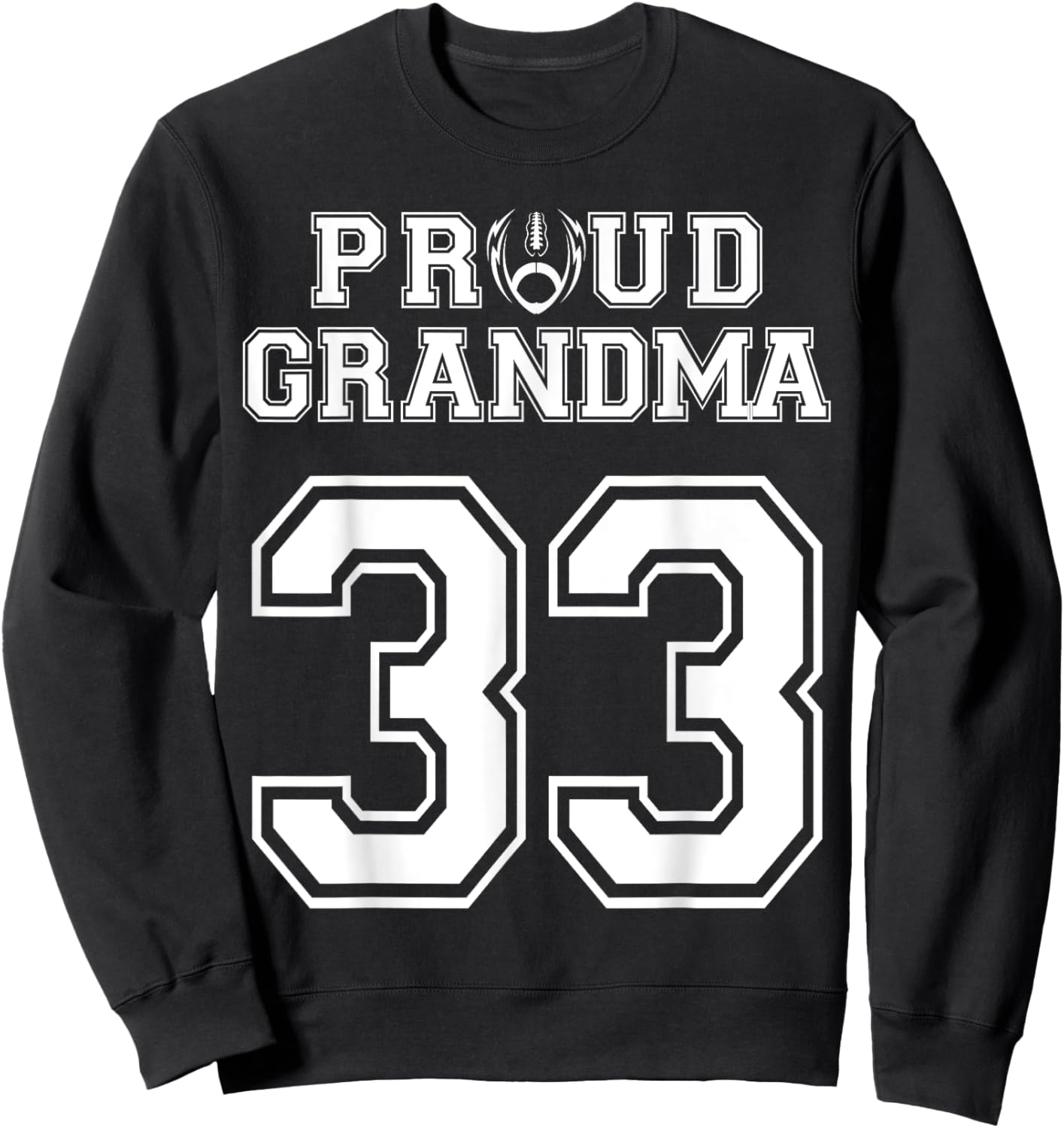 Custom Proud Football Grandma Number 33 Personalized Women Sweatshirt - Sweatshirt | Black