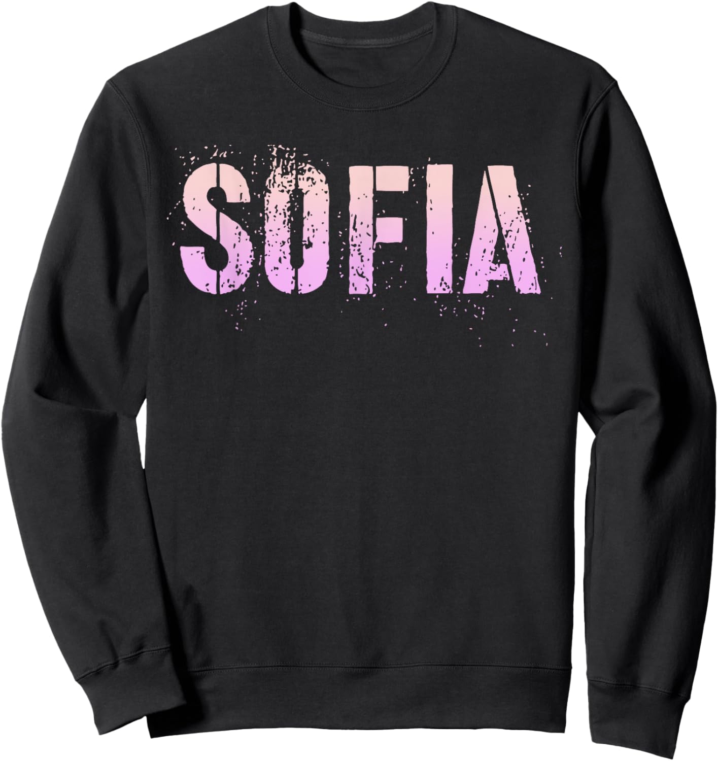 Vintage SOFIA Girls First Name Grunge Pink Custom Birthday Sweatshirt - Sweatshirt | Black