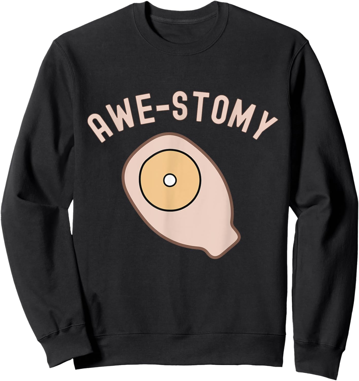 Awestomy Awesome Ostomy Patient Ostomate Motivational Gift Sweatshirt - Sweatshirt | Black