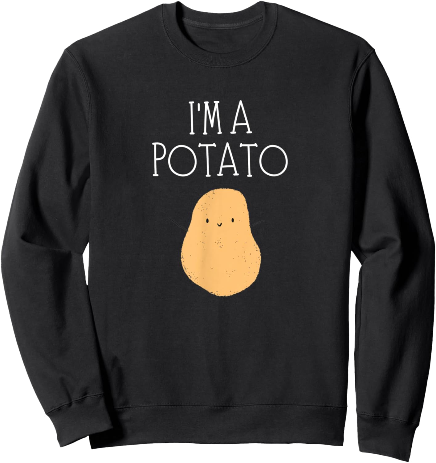 Funny Potato Costume Cute Kawaii Style Smiling I'm A Potato Sweatshirt - Sweatshirt | Black