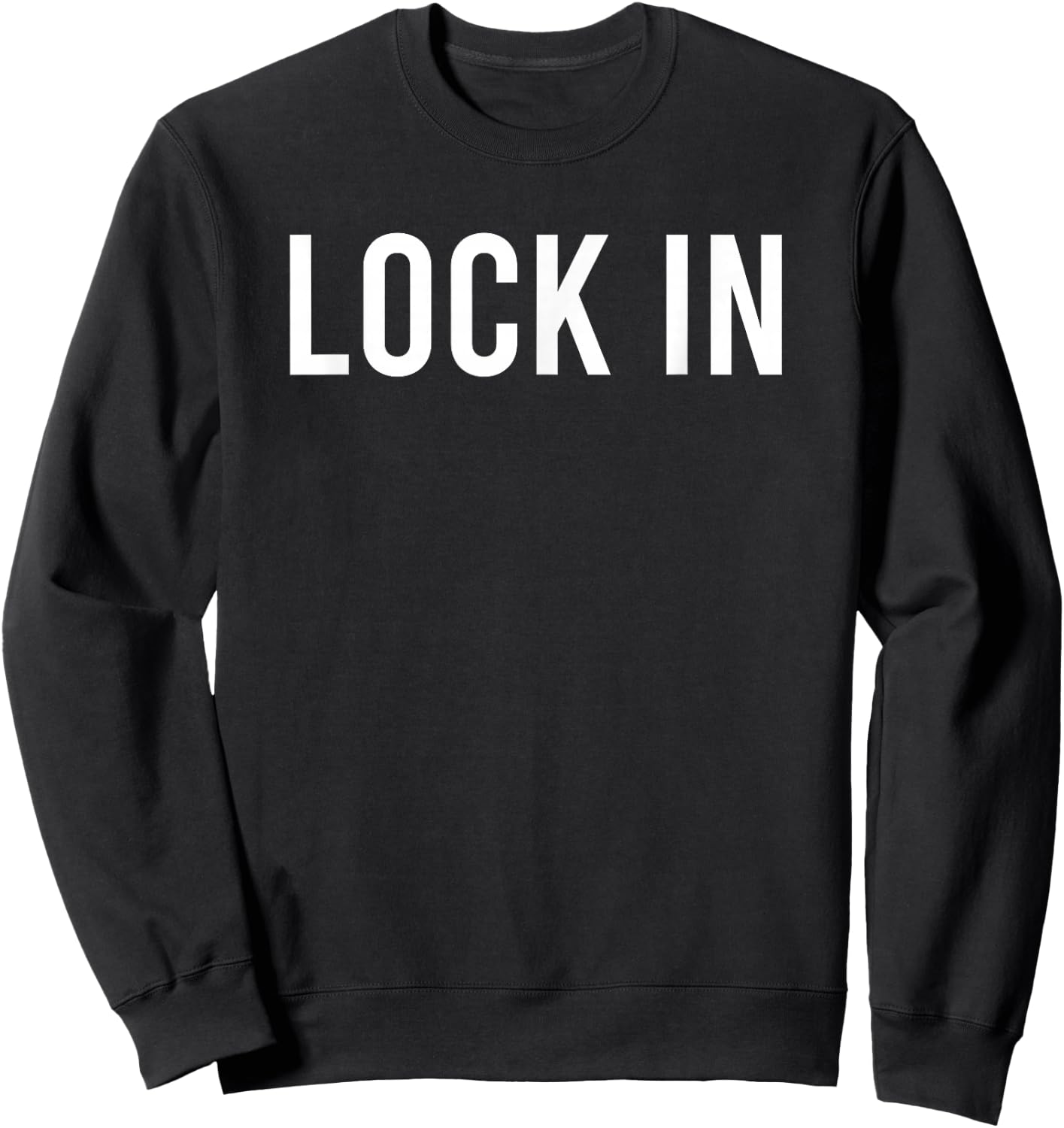 Locked In Humor -Adults Black Sweatshirt - Sweatshirt | Black