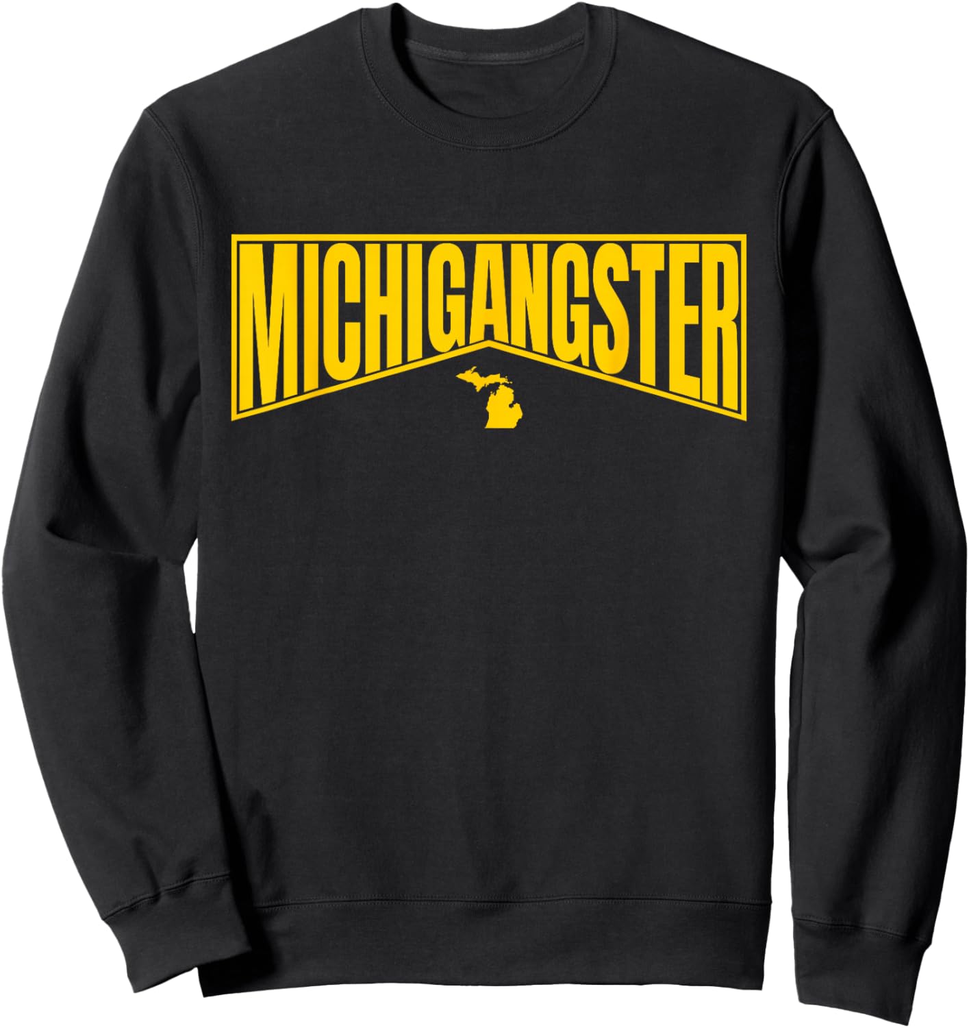 Michigan Pride UP Michiganian Michigangster Sweatshirt - Sweatshirt | Black