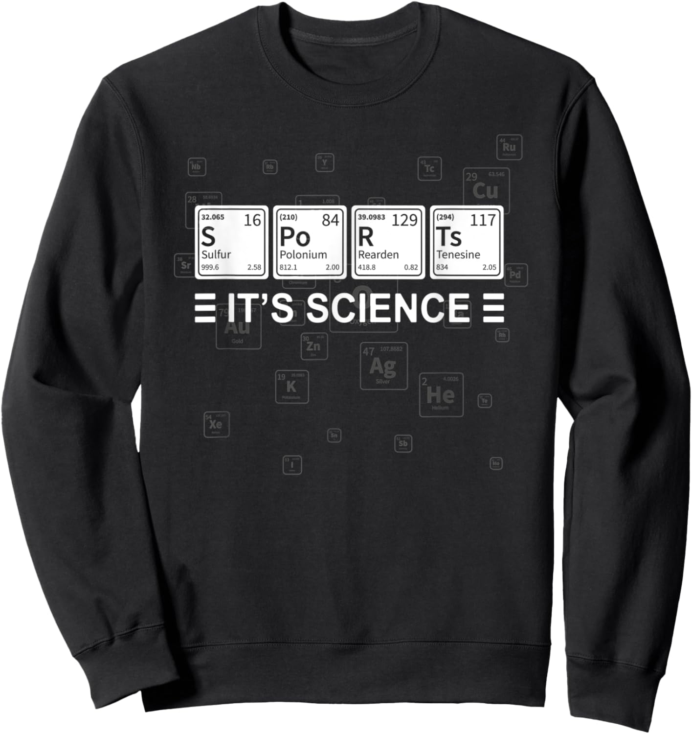 Sports It's Science - Funny Sports Analyst Sweatshirt - Sweatshirt | Black