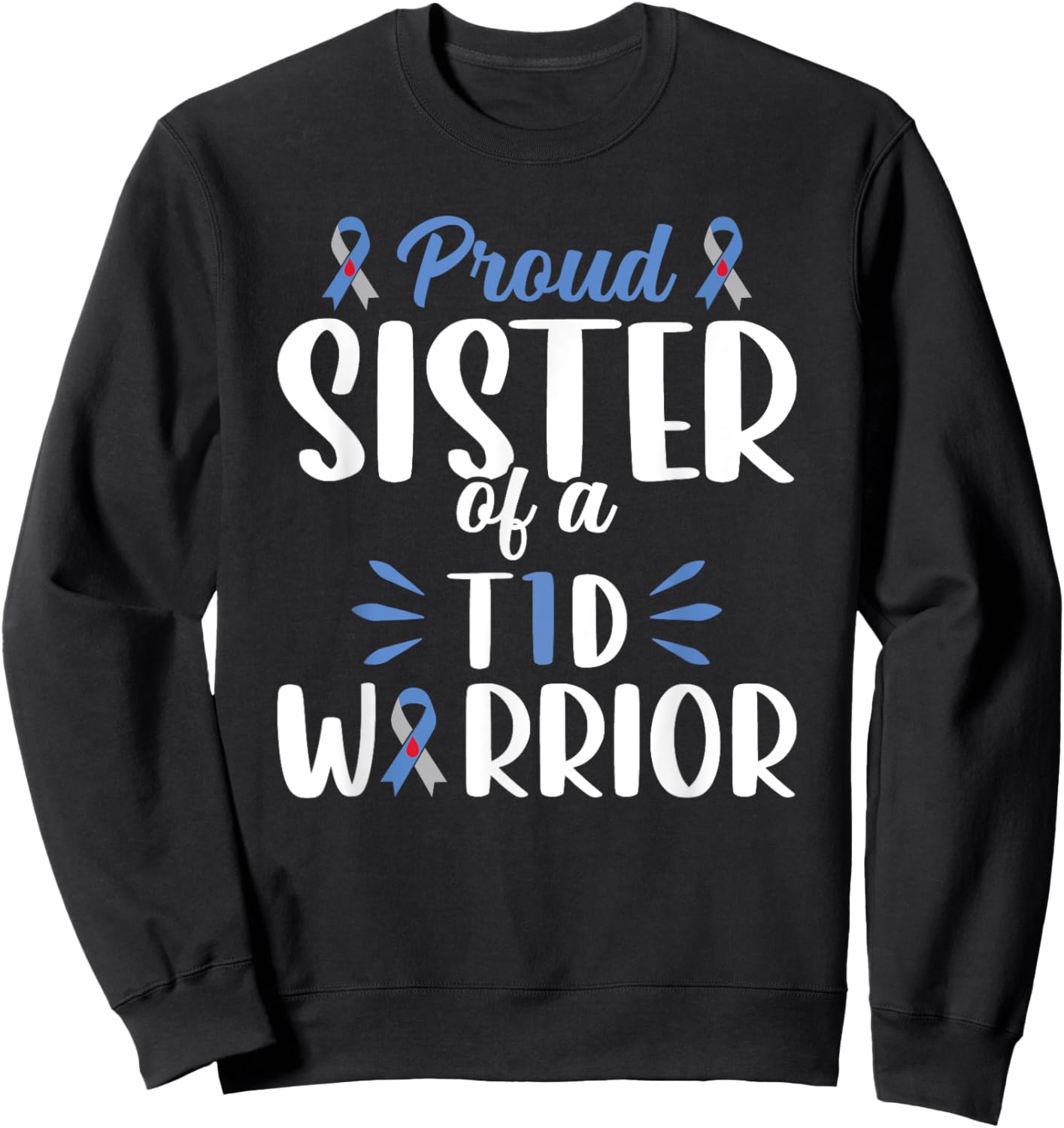 Sister T1d Proud Sister Of A Type 1 Diabetes Warrior Youth Sweatshirt - Sweatshirt | Black