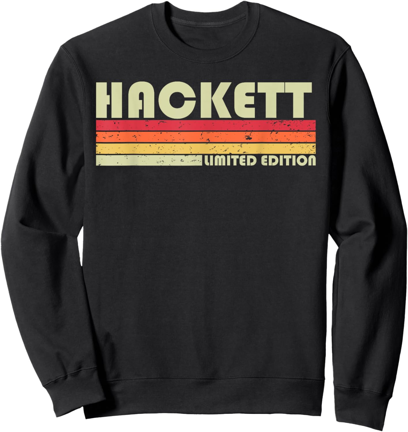 HACKETT Surname Funny Retro Vintage 80s 90s Birthday Reunion Sweatshirt - Sweatshirt | Black