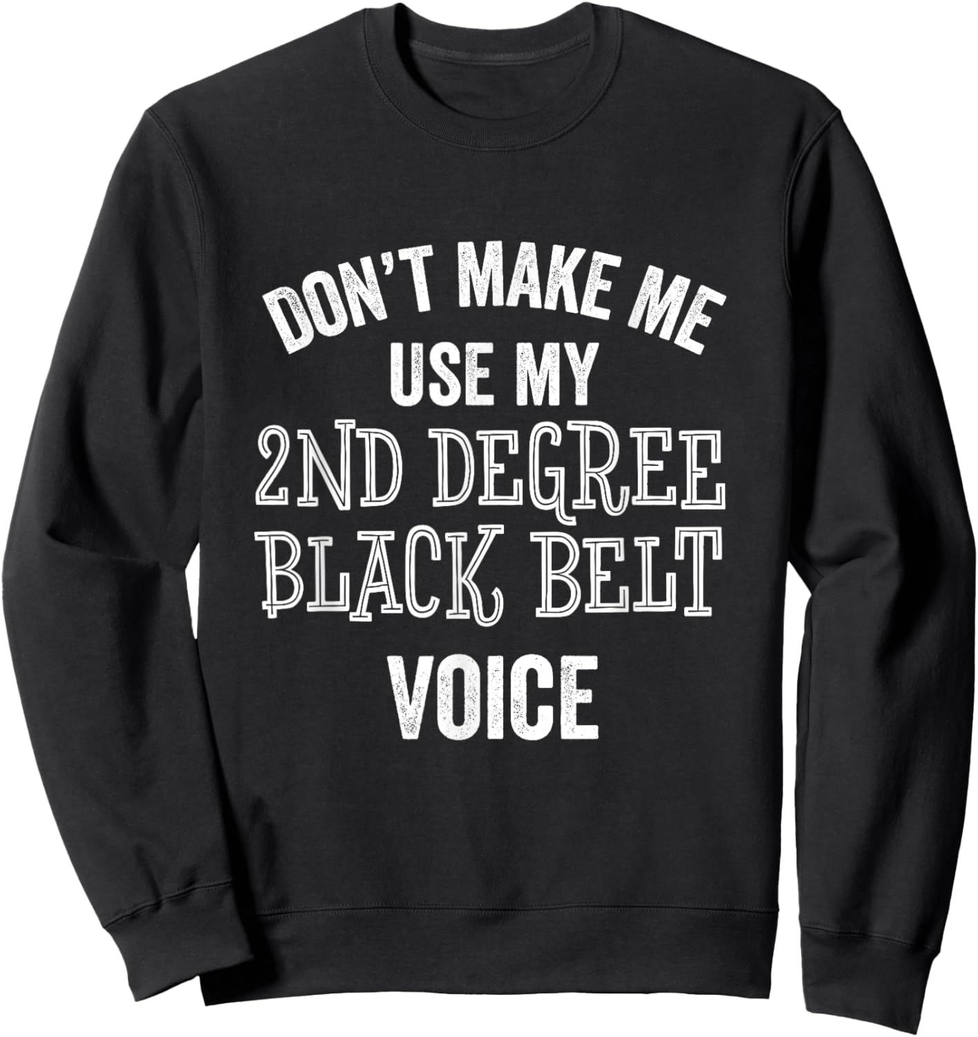 Funny 2nd Degree Second Black Belt Karate Taekwando Martial Sweatshirt - Sweatshirt | Black