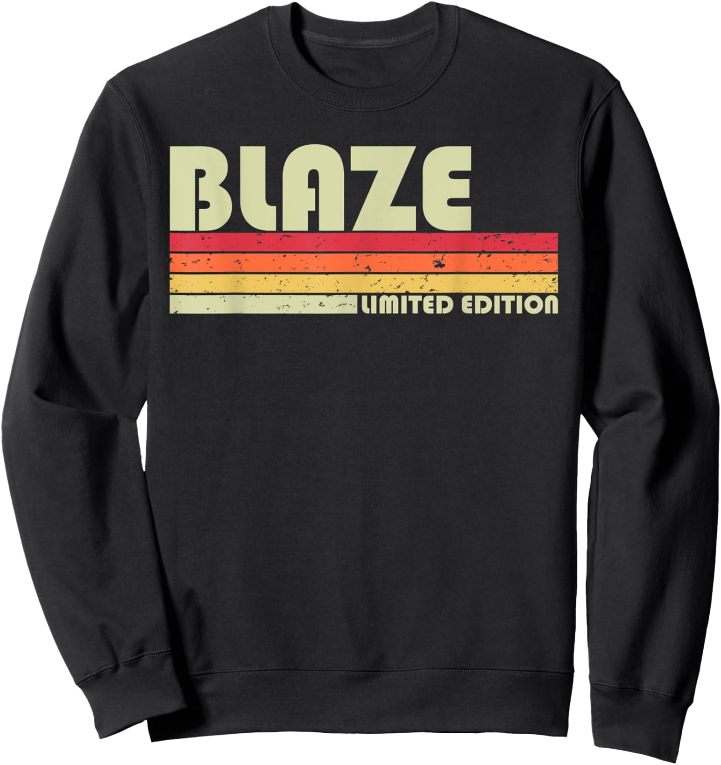 BLAZE Gift Name Personalized Funny Retro Vintage Birthday Sweatshirt - Sweatshirt | Black