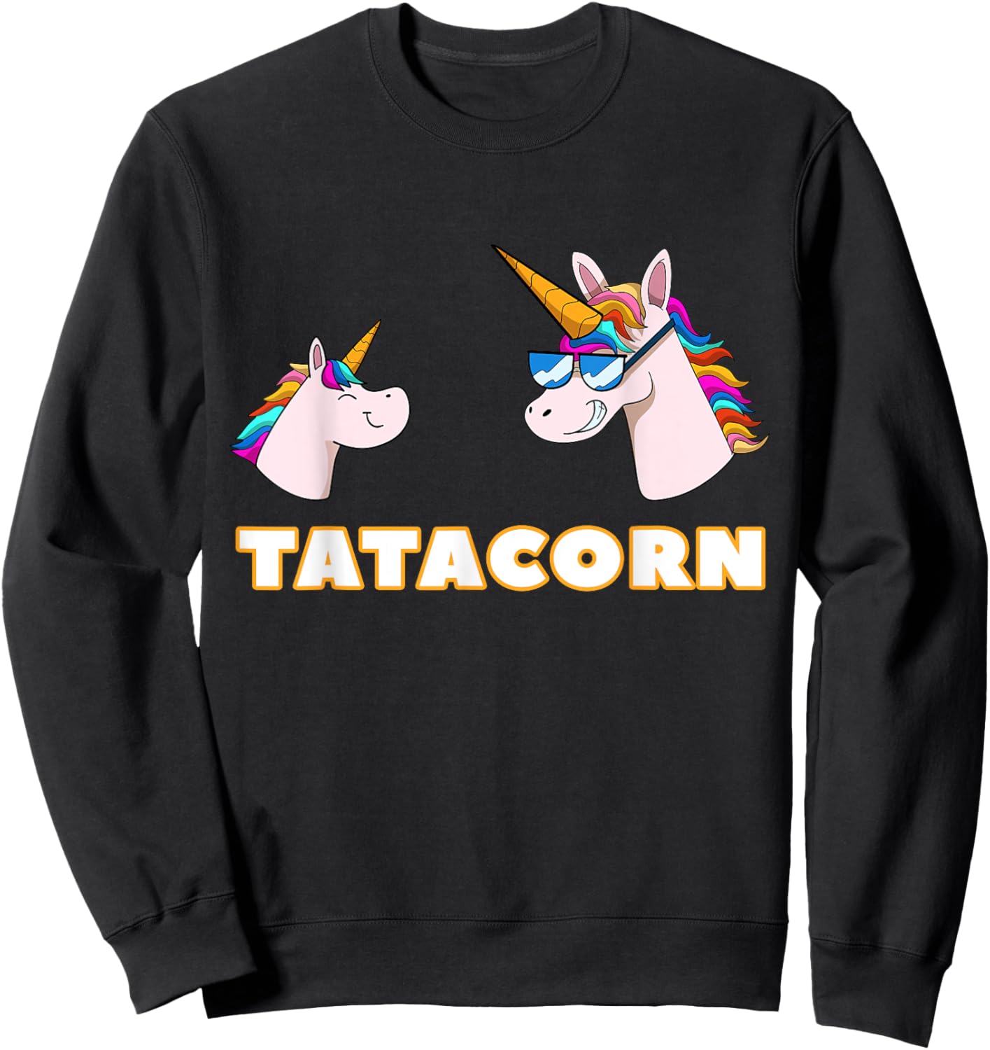 Tatacorn Tata 1 Kid Daddy Unicorn Father's Day Sweatshirt - Sweatshirt | Black