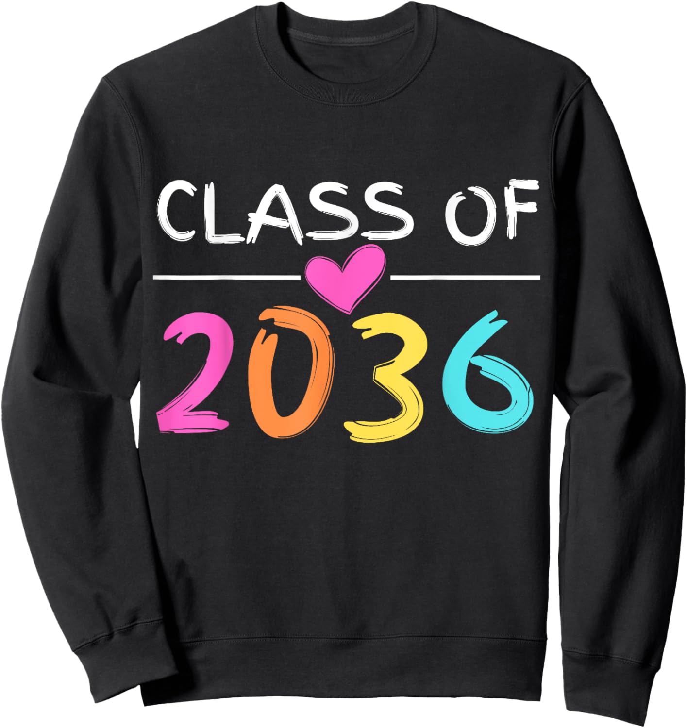 Class of 2036 Grow With Me Shirt Back School Colors Heart Sweatshirt - Sweatshirt | Black