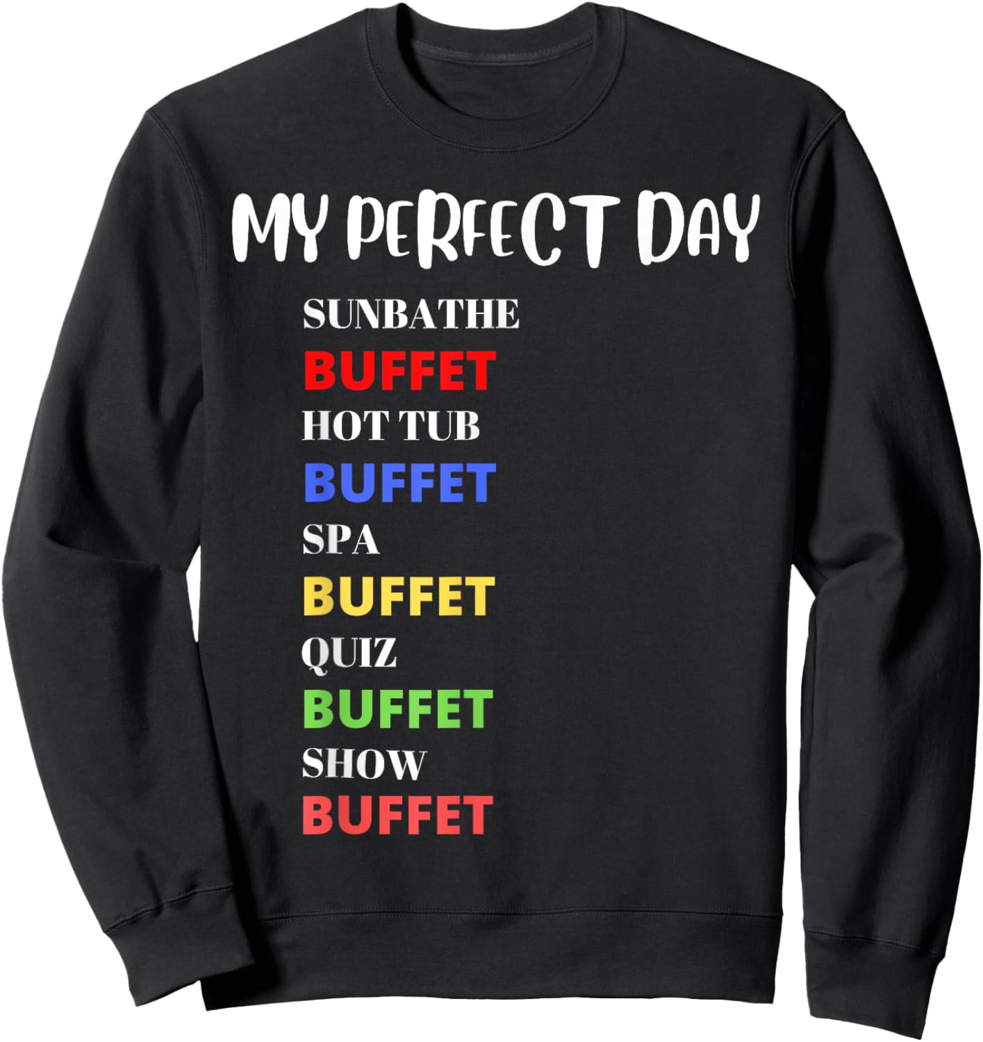 Funny Cruise boat summer holiday buffet design Sweatshirt - Sweatshirt | Black