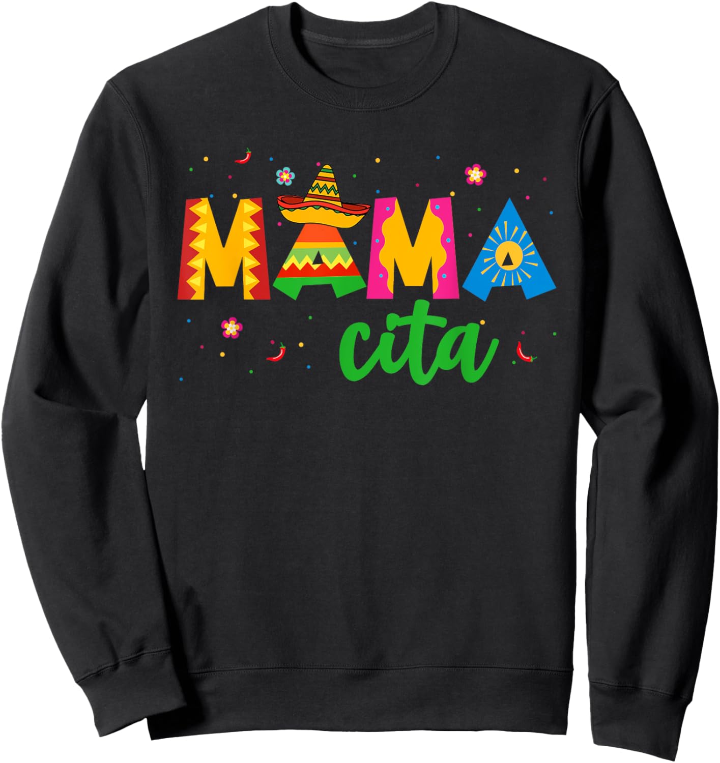 Mamacita Cinco De Mayo Sombrero Women Mama Mom Mother's Day Sweatshirt - Sweatshirt | Black