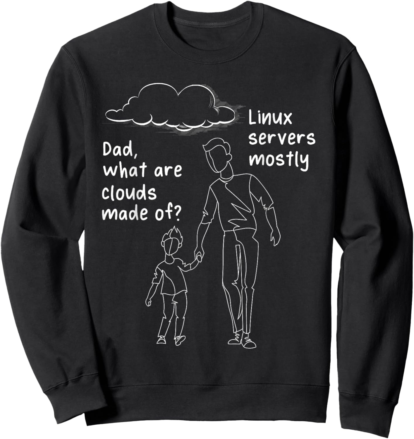 What Are Clouds Made Of - Computer Science Programmer Coder Sweatshirt - Sweatshirt | Black
