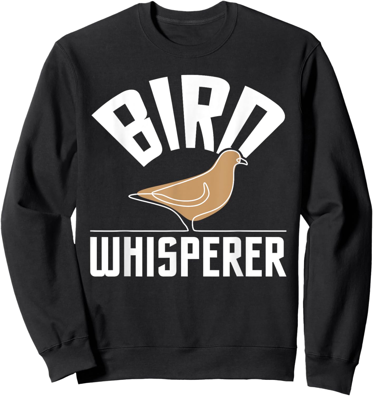 Bird Whisperer - Bird Watching Birder Bird Watcher Sweatshirt - Sweatshirt | Black