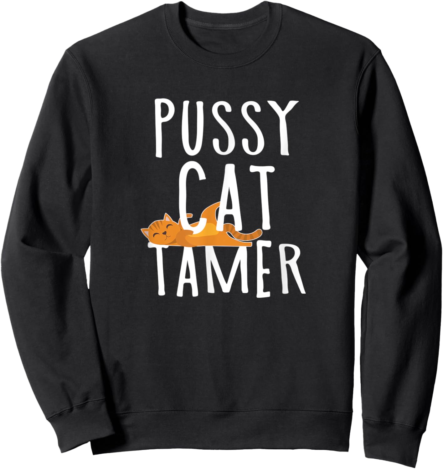 Cat Tamer Men Women Kids Sweatshirt - Sweatshirt | Black