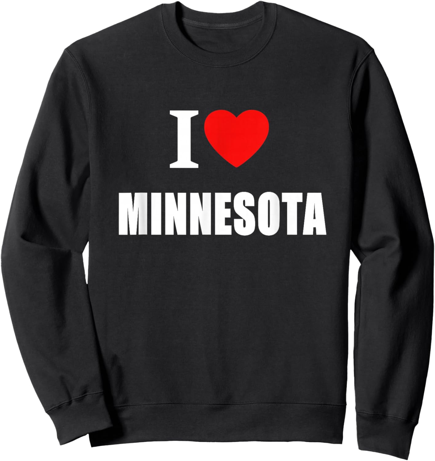 I Love Minnesota Women And Students Sweatshirt - Sweatshirt | Black