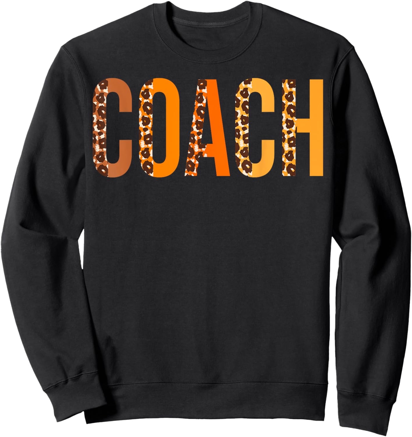 Coach leopard Squad Cute Fall Autumn Lovers Thanksgiving Sweatshirt - Sweatshirt | Black