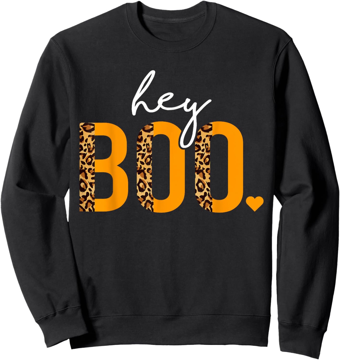 Hey Boo Shirt, Girls Halloween Costume, Spooky Leopard Women Sweatshirt - Sweatshirt | Black