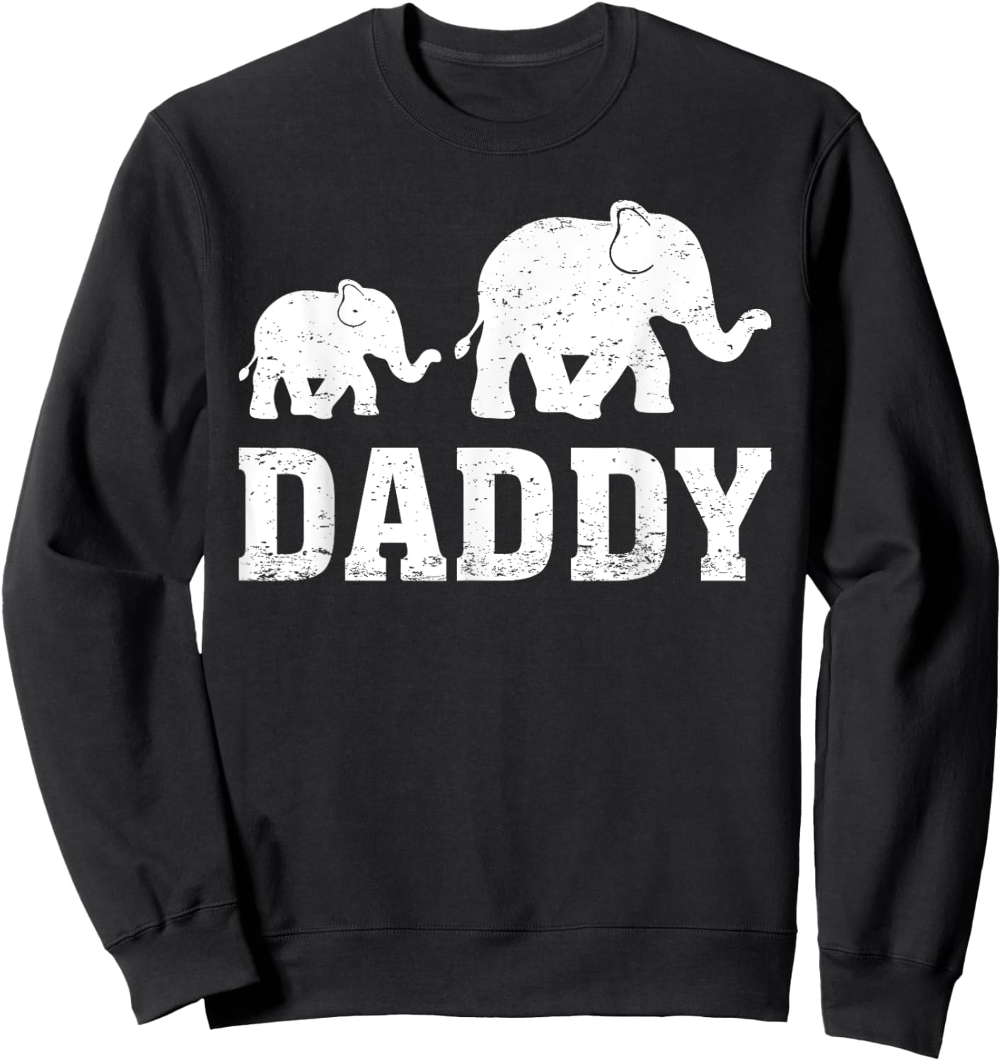 Elephant Animal Lover Daddy Elephant Father's Day Sweatshirt - Sweatshirt | Black