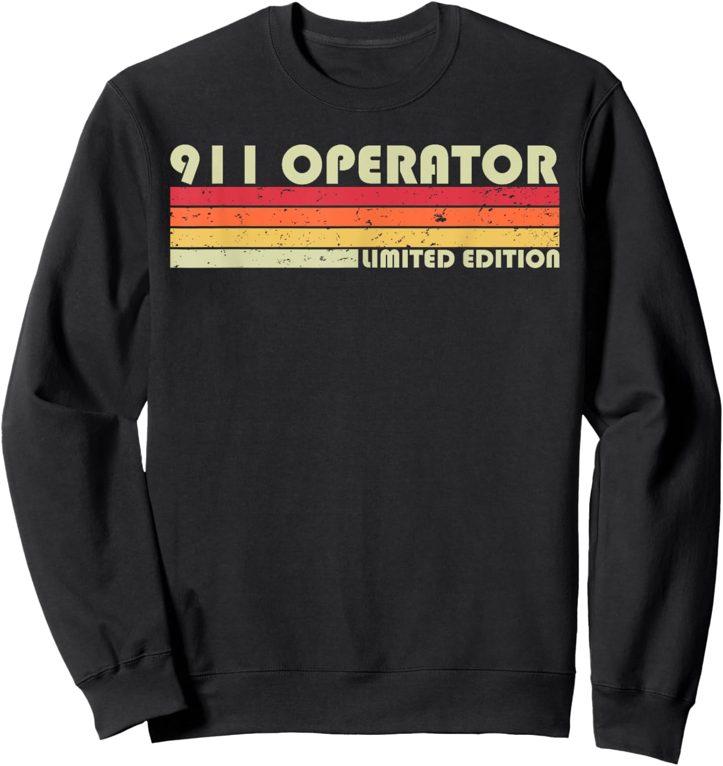 911 OPERATOR Funny Job Title Profession Birthday Worker Idea Sweatshirt - Sweatshirt | Black